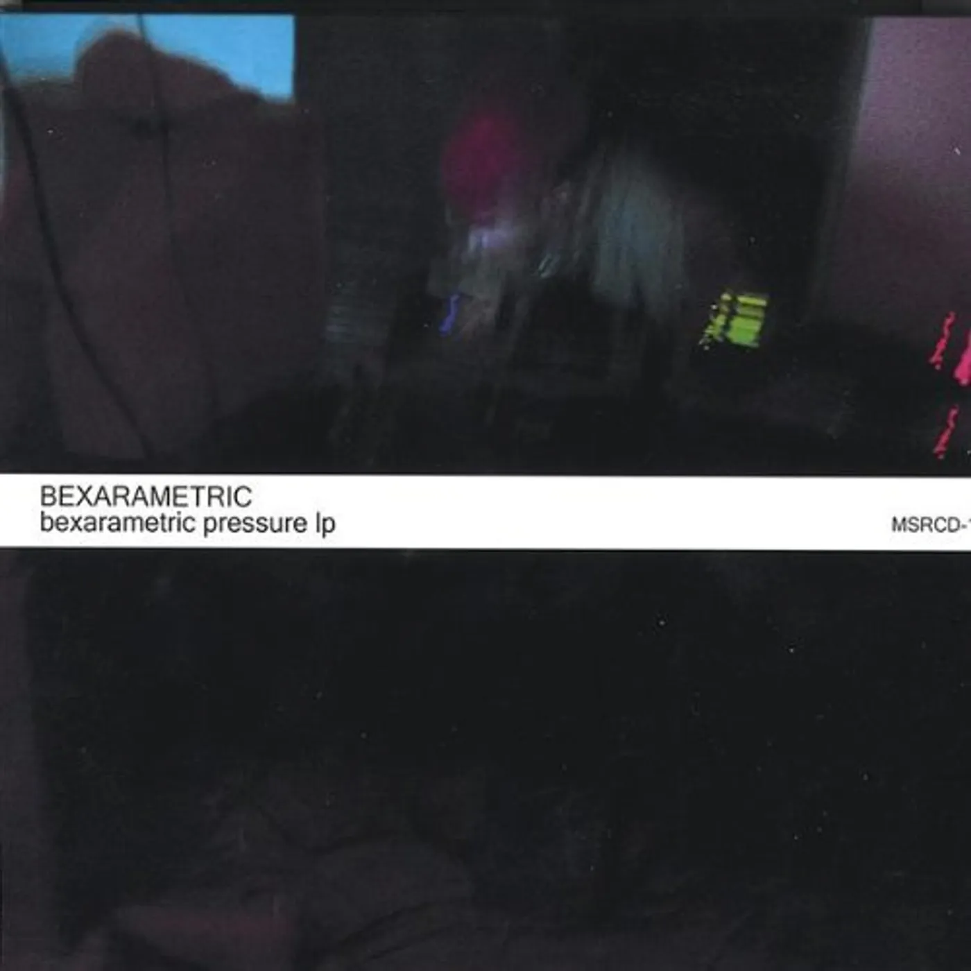 BEXARAMETRIC PRESSURE LP CD