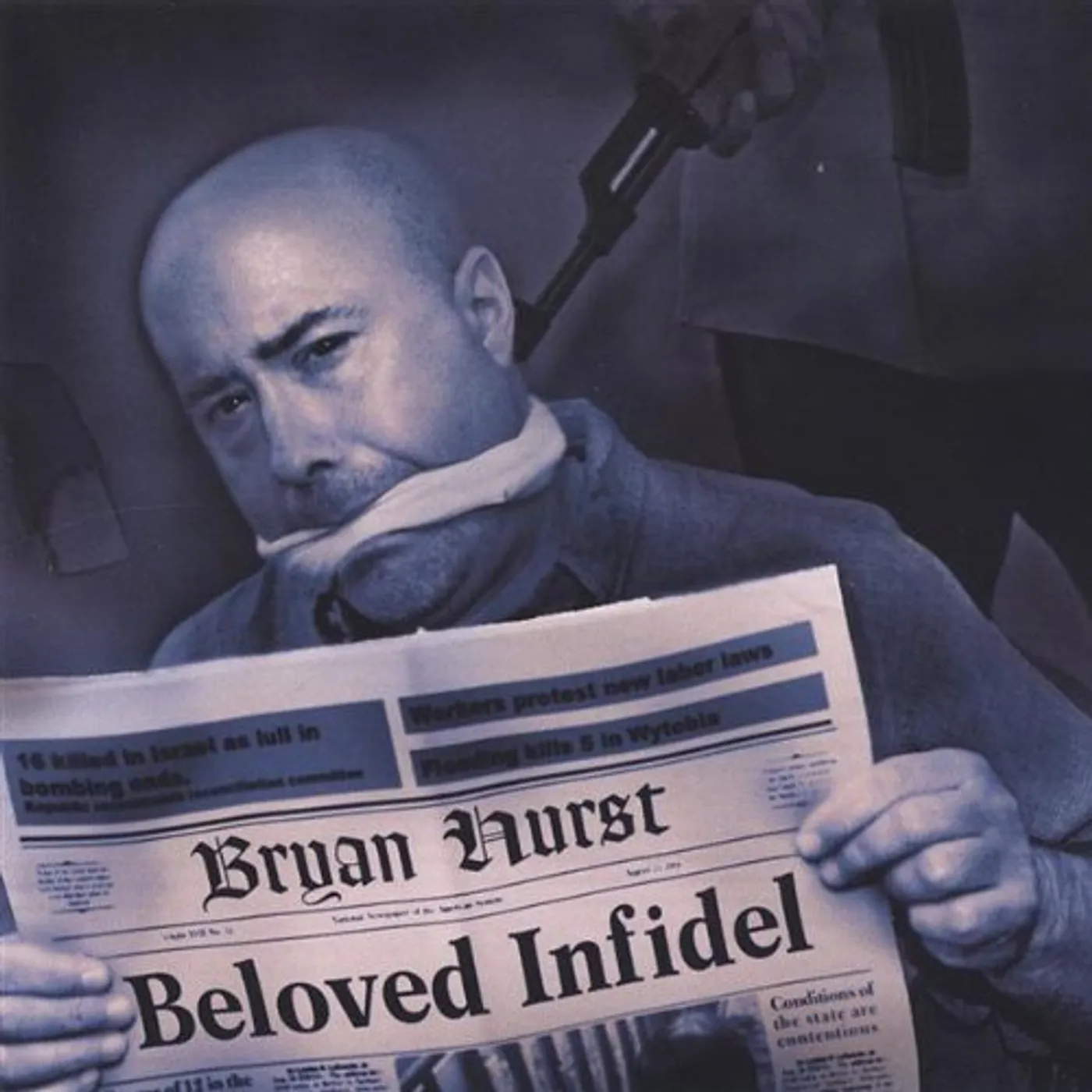 Bryan Hurst BELOVED INFIDEL CD