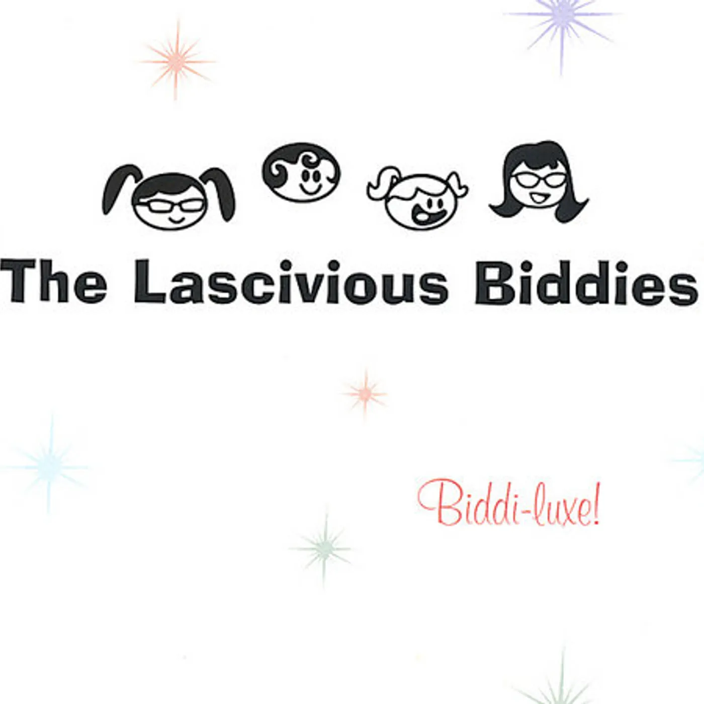 The Lascivious Biddies BIDDI-LUXE! CD