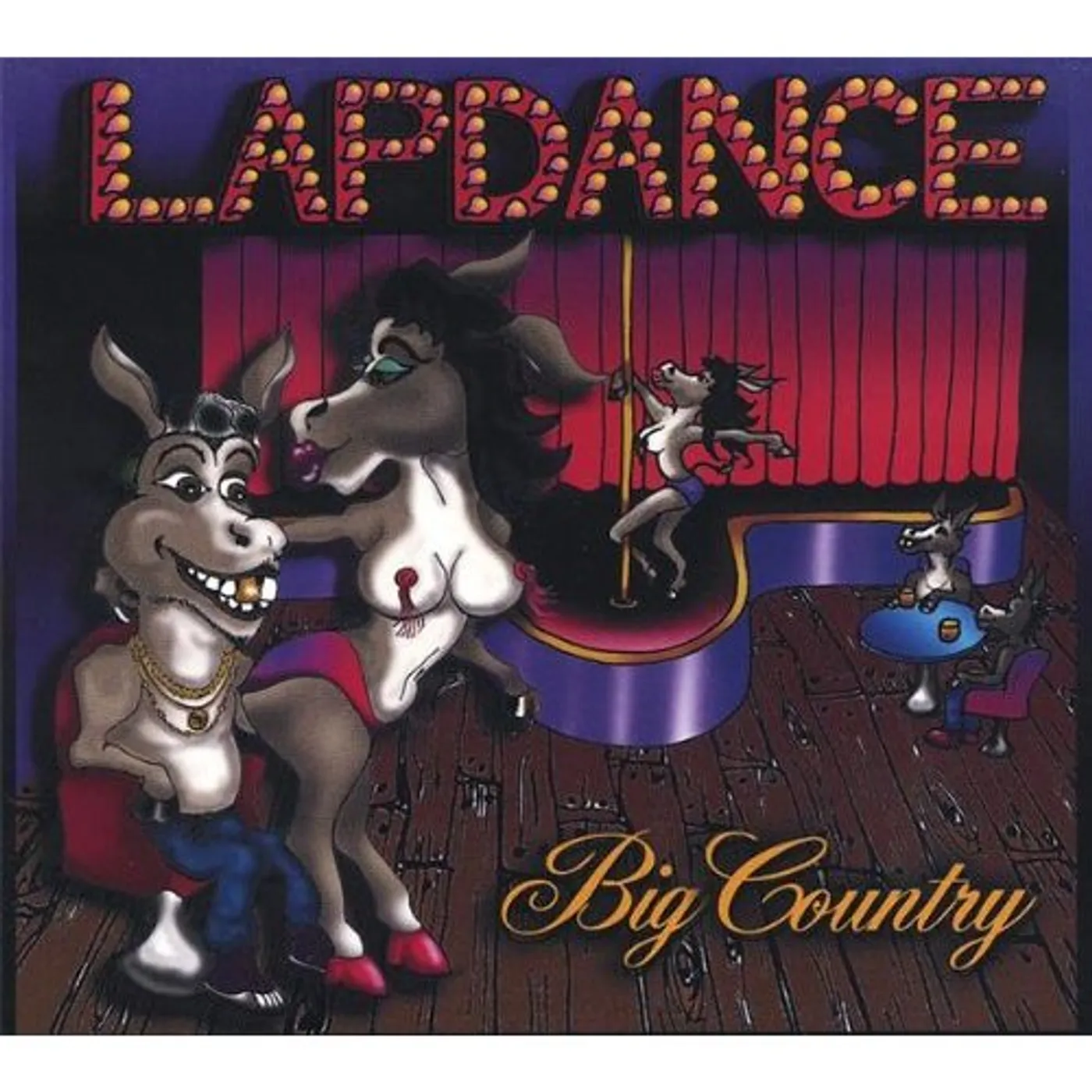 Big Country LAP DANCE CD