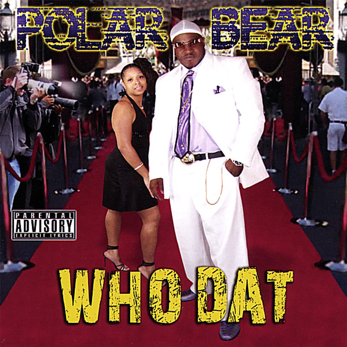 Polar Bear WHO DAT CD