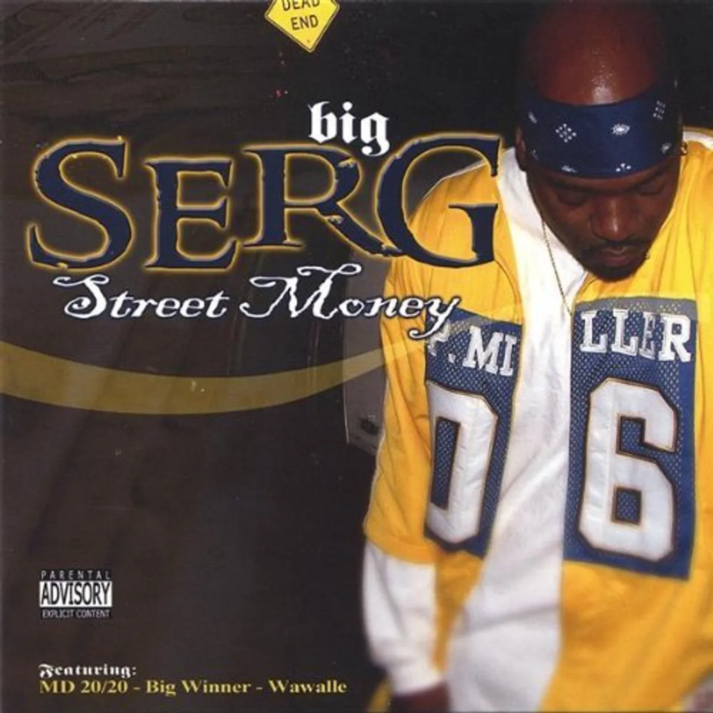 Big Serg STREET MONEY CD