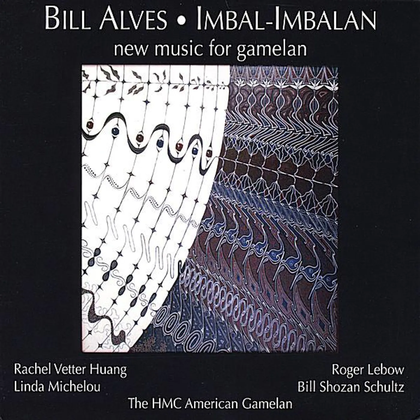 Bill Alves IMBAL-IMBALAN CD
