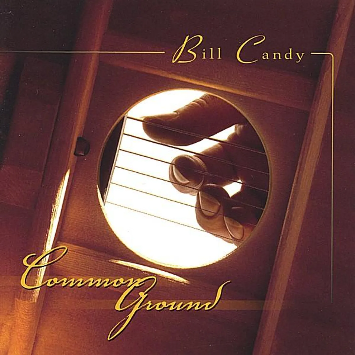Bill Candy COMMON GROUND CD
