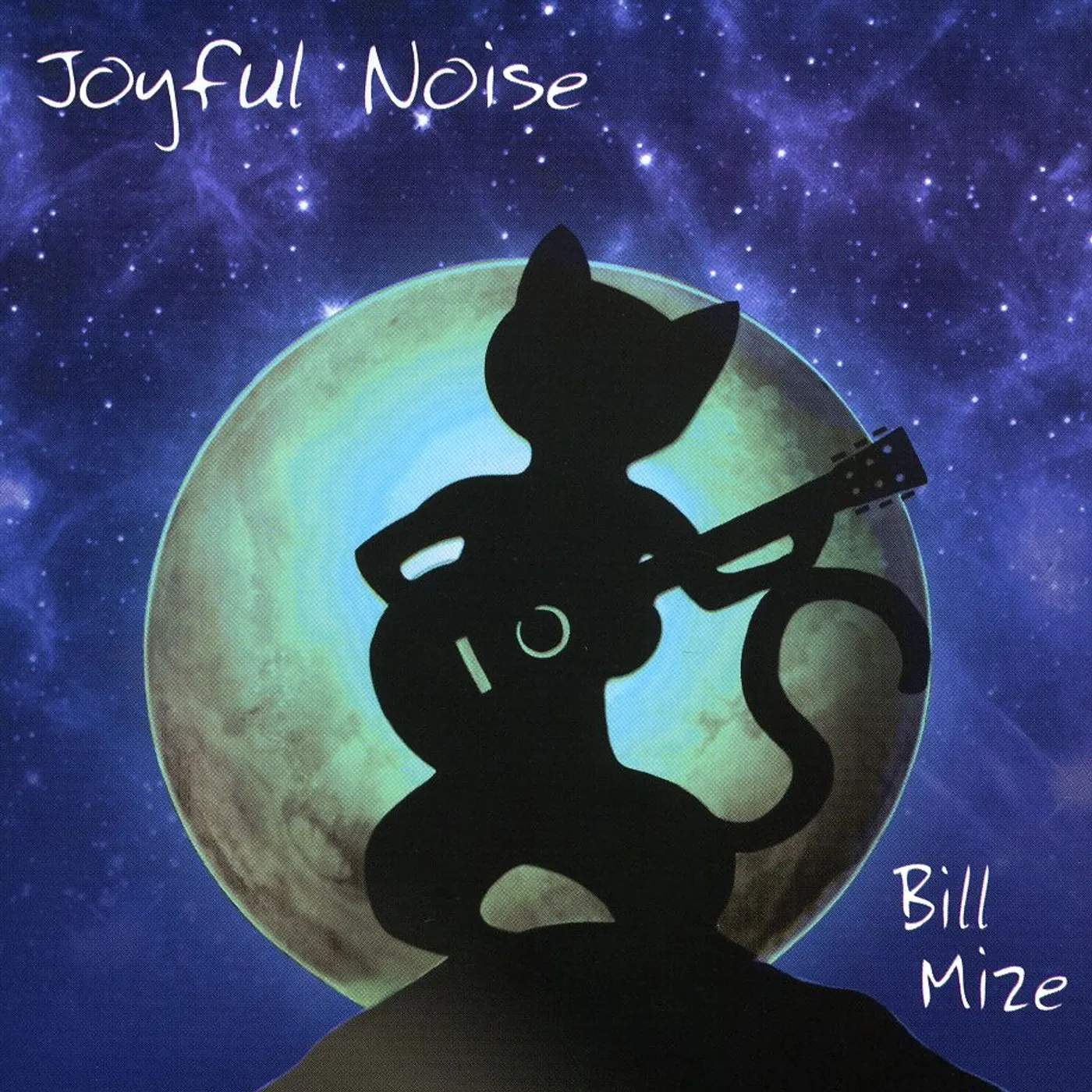 Bill Mize JOYFUL NOISE CD