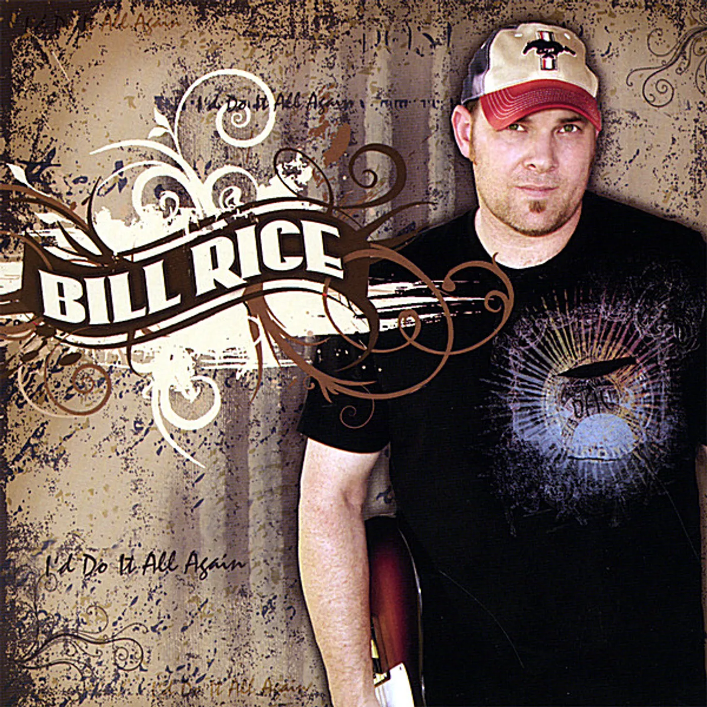 Bill Rice I'D DO IT ALL AGAIN CD