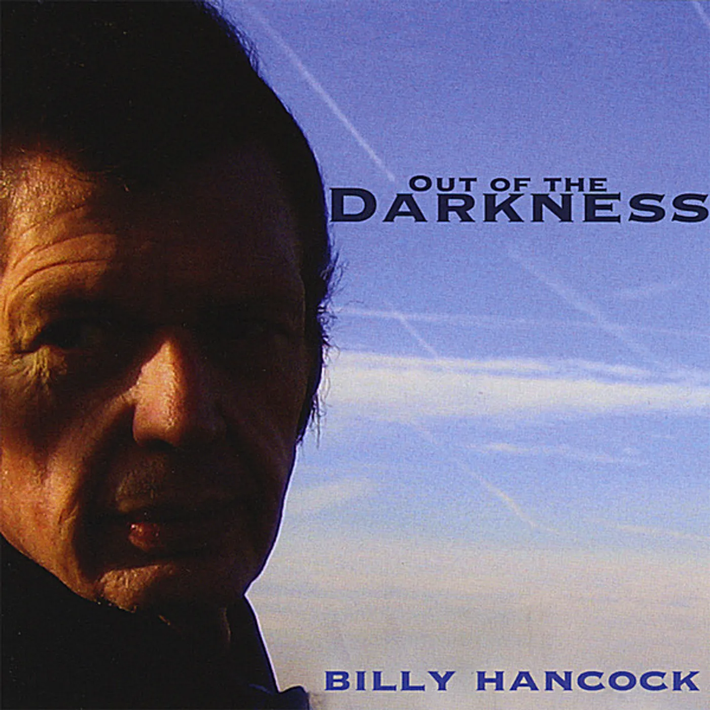 Billy Hancock OUT OF THE DARKNESS CD