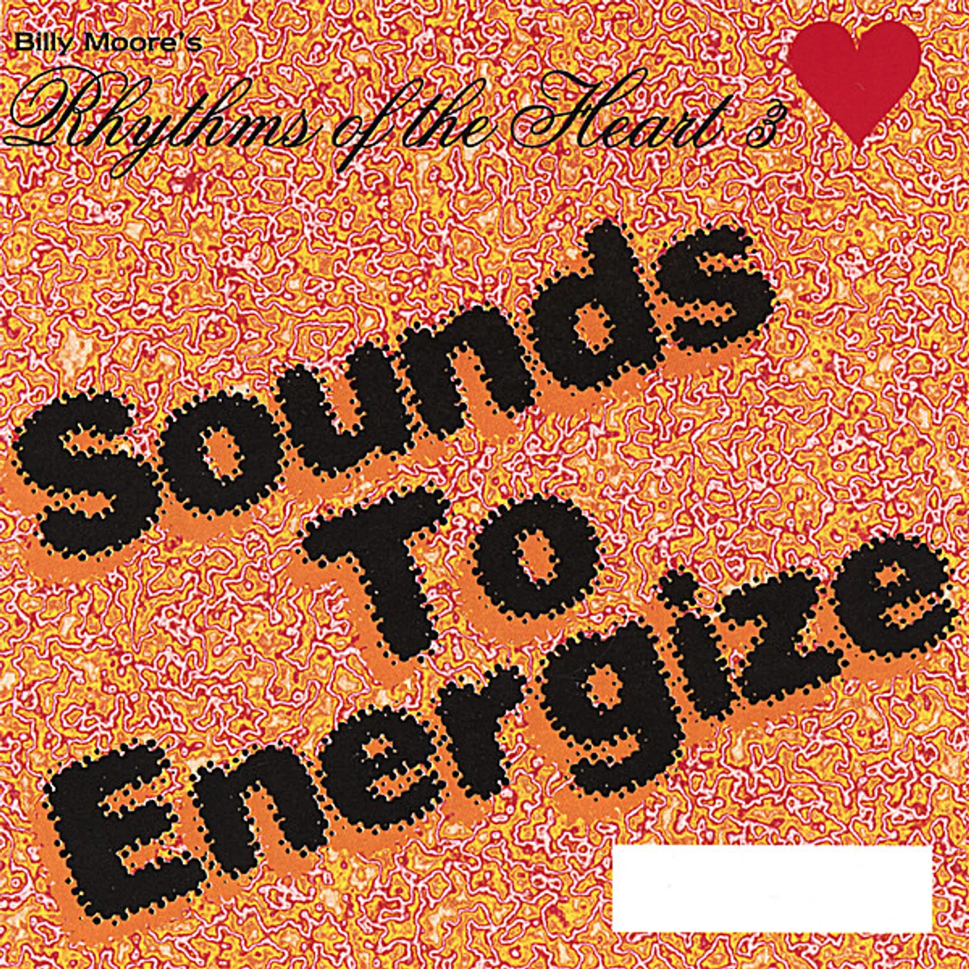 Billy Moore RHYTHMS OF THE HEART 3-SOUNDS TO ENERGIZE CD