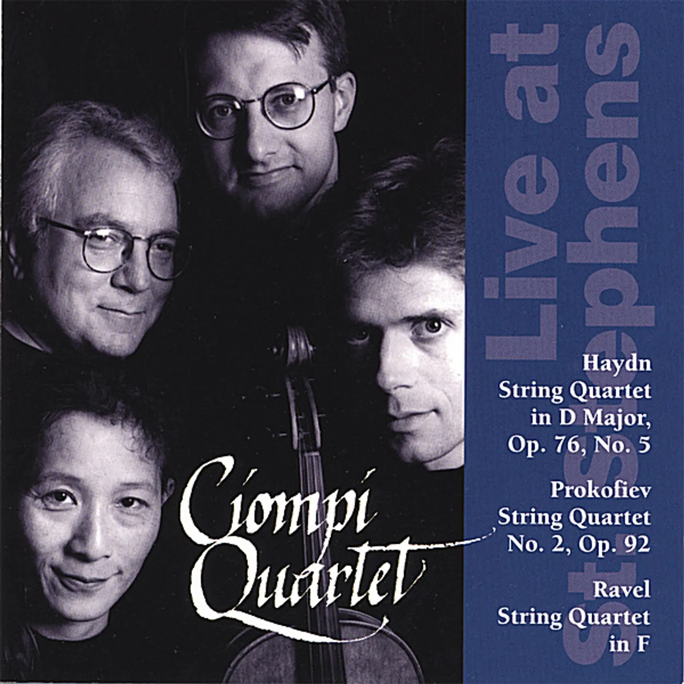 Ciompi Quartet LIVE AT ST. STEPHENS CD