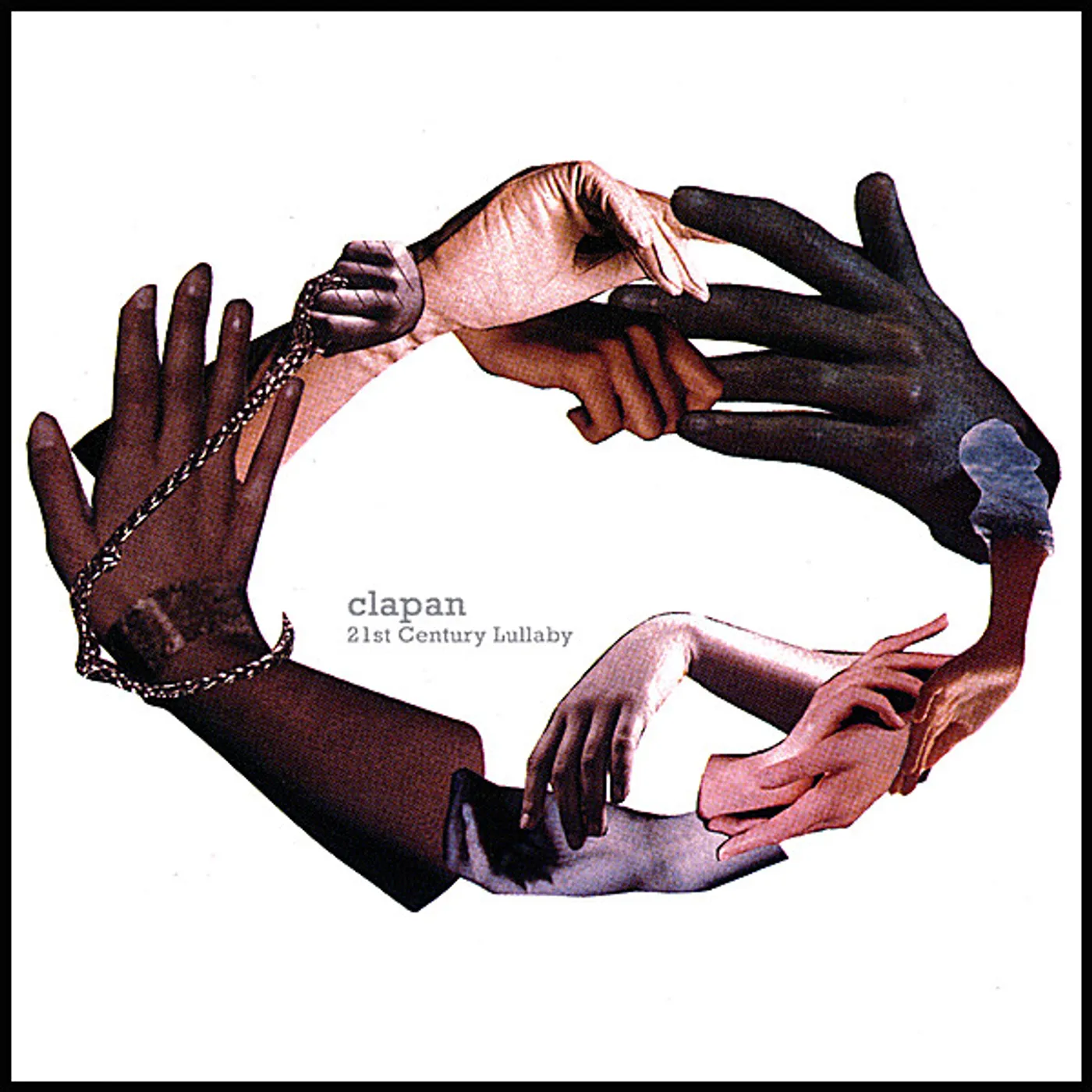 Clapan 21ST CENTURY LULLABY CD