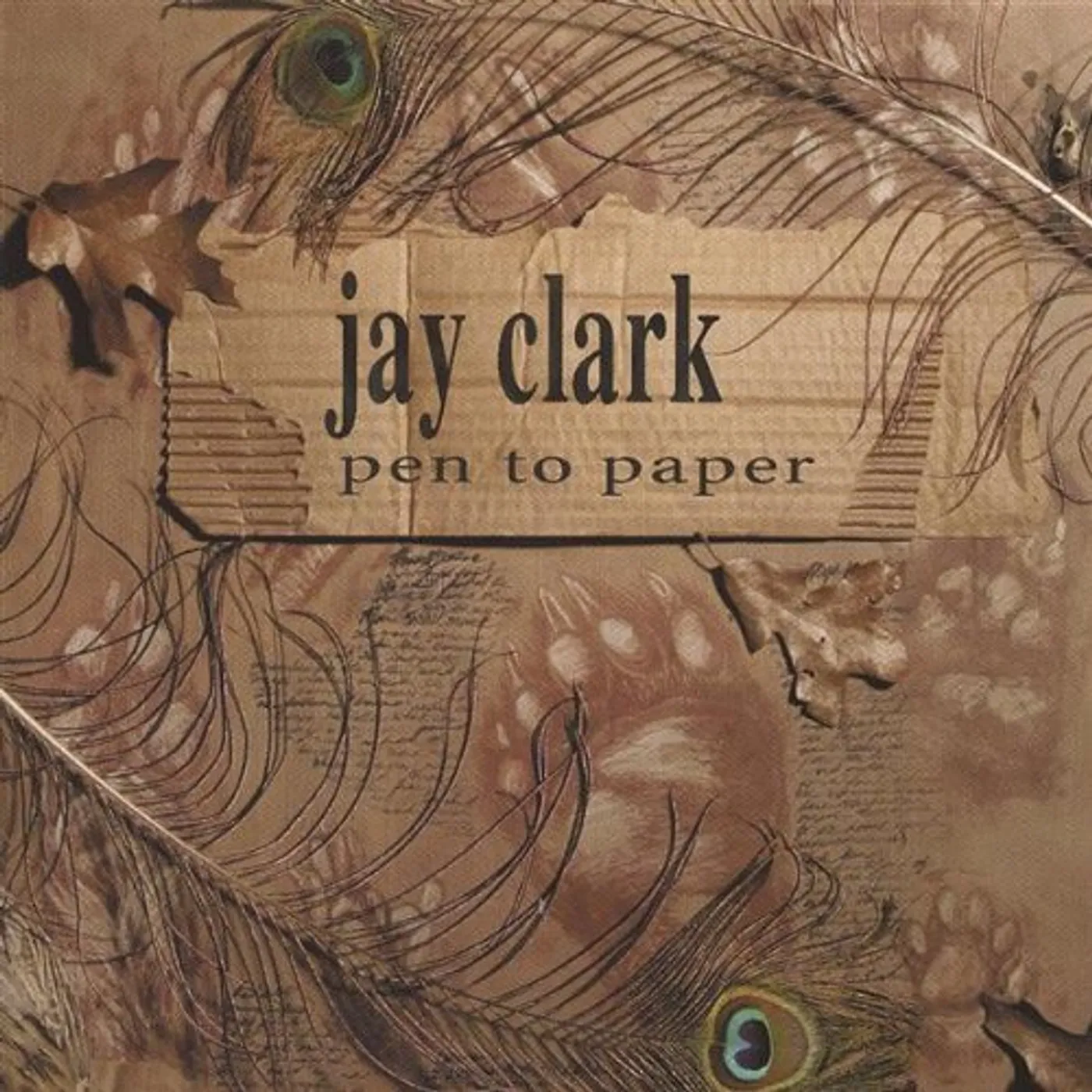 Jay Clark PEN TO PAPER CD