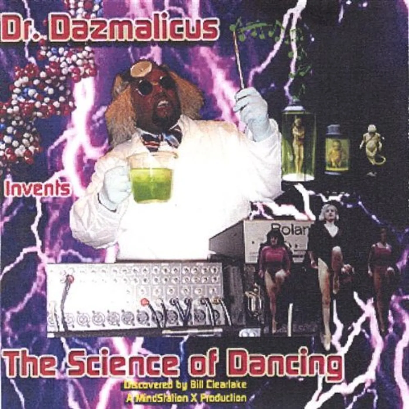 Bill Clearlake DR. DAZMALICUS INVENTS THE SCIENCE OF DANCING CD