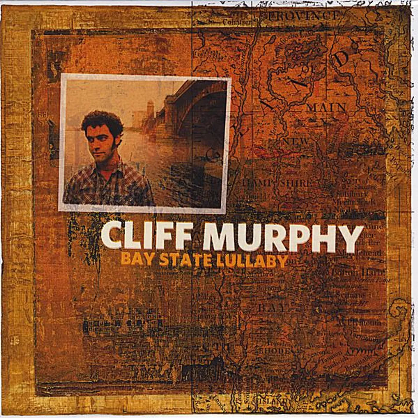 Cliff Murphy BAY STATE LULLABY CD
