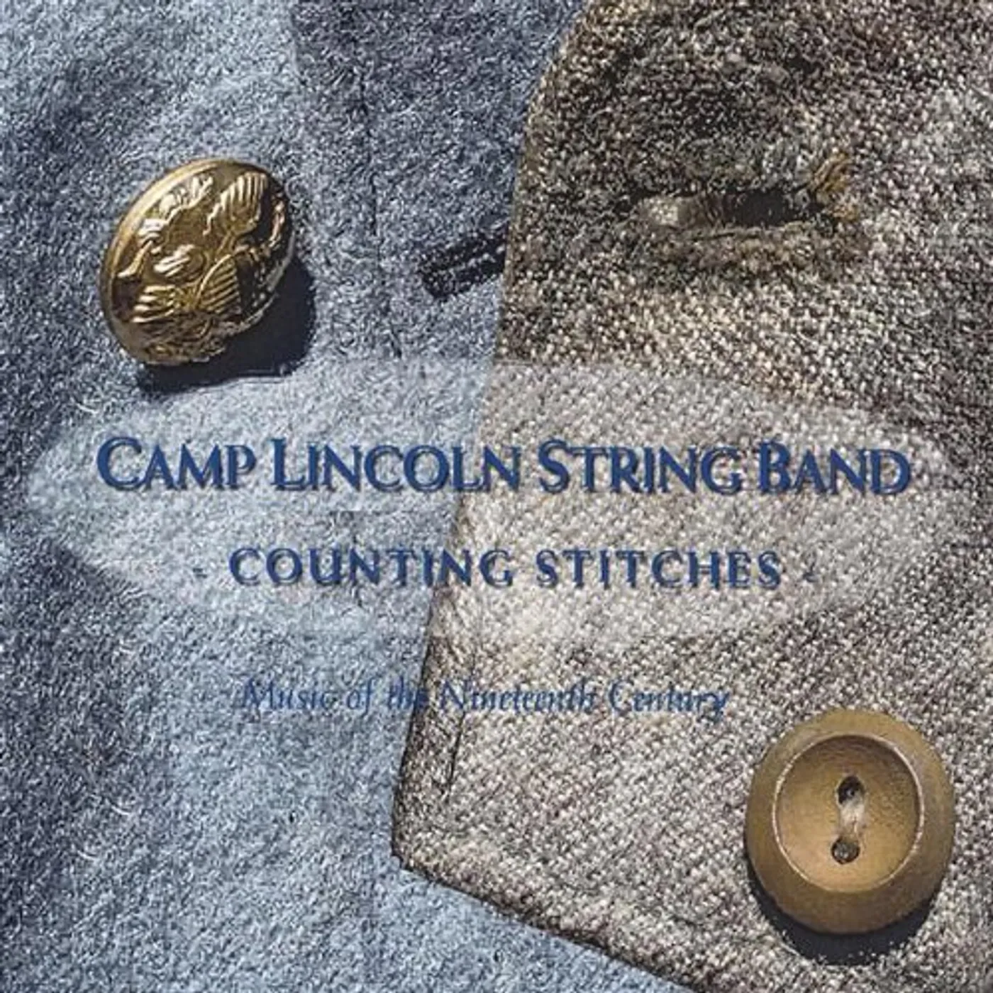 Camp Lincoln String Band COUNTING STITCHES CD