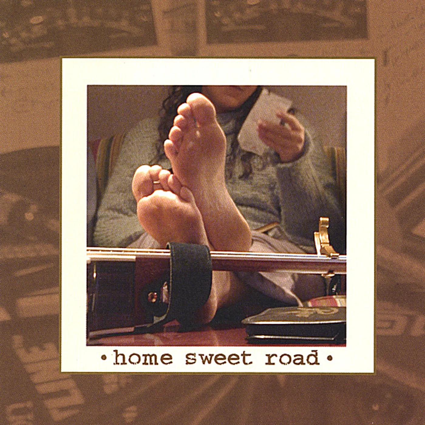 Tara Leigh Cobble HOME SWEET ROAD CD