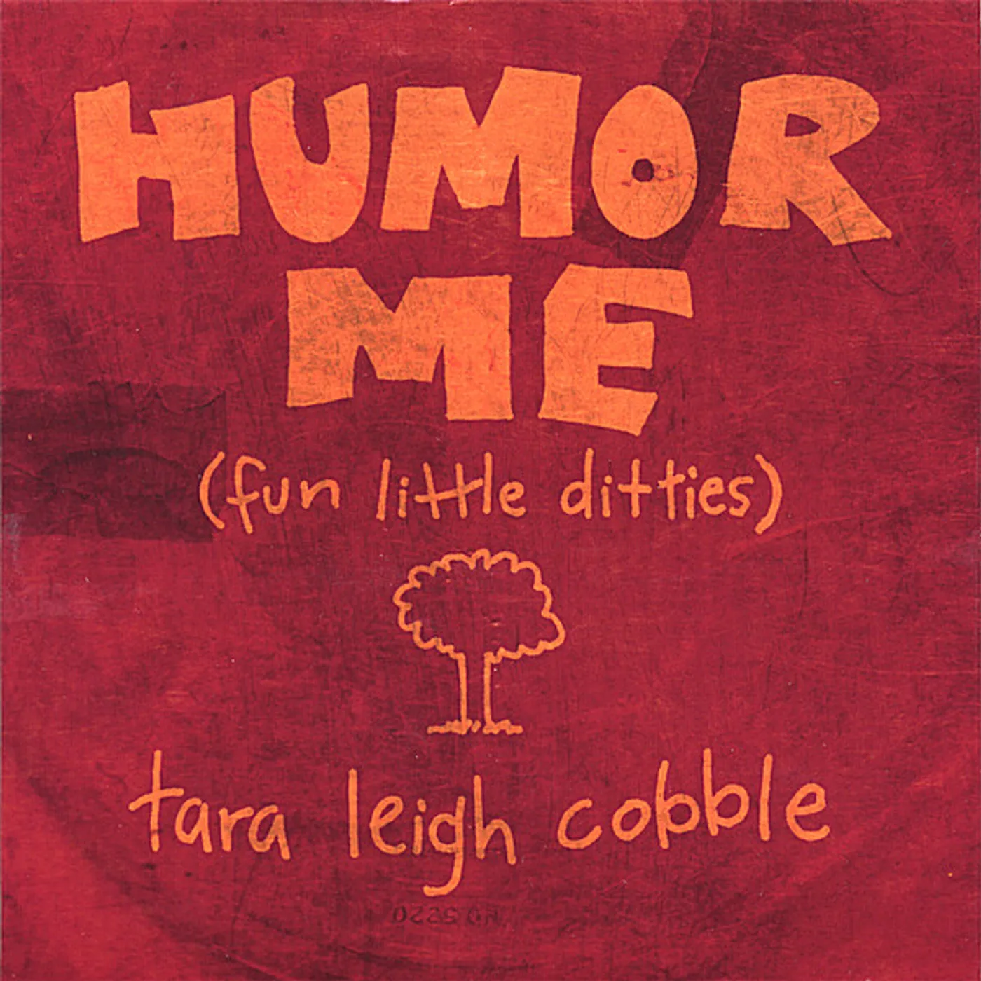 Tara Leigh Cobble HUMOR ME CD
