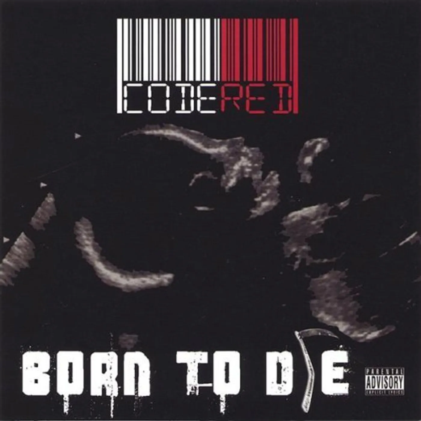 Code Red BORN TO DIE CD