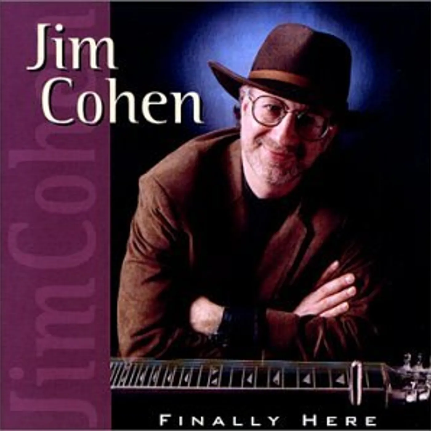 Jim Cohen FINALLY HERE CD