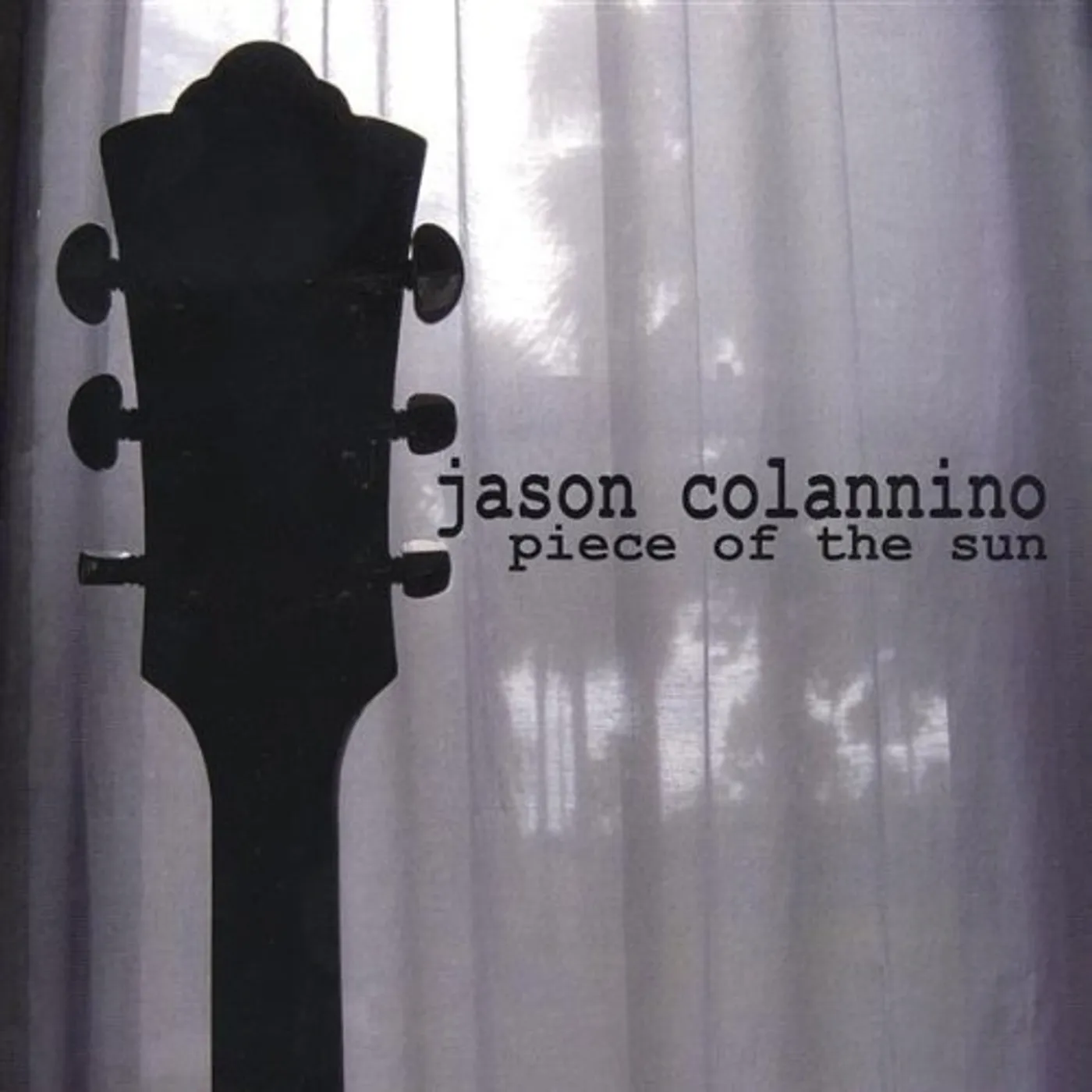 Jason Colannino PIECE OF THE SUN CD