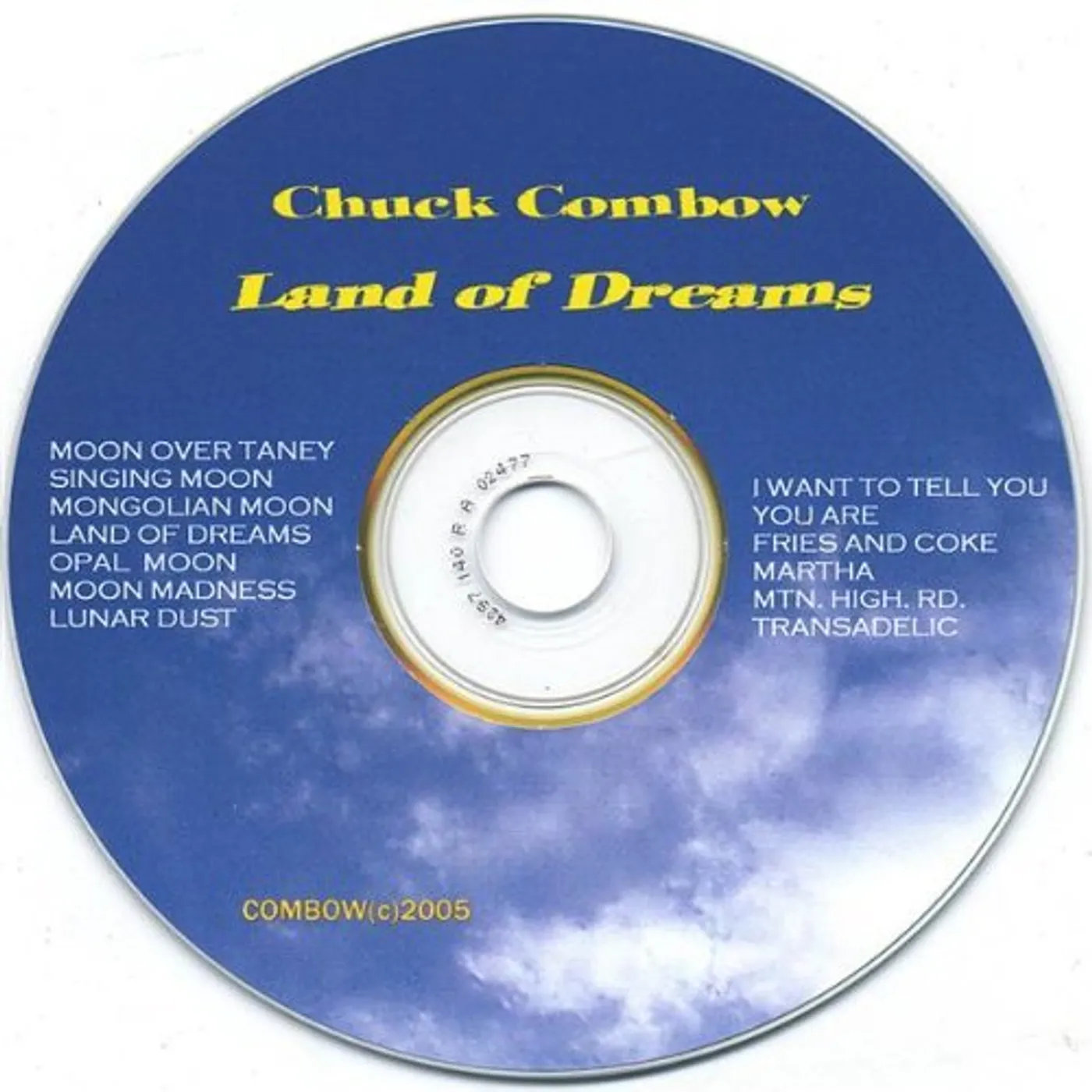 Chuck Combow LAND OF DREAMS CD