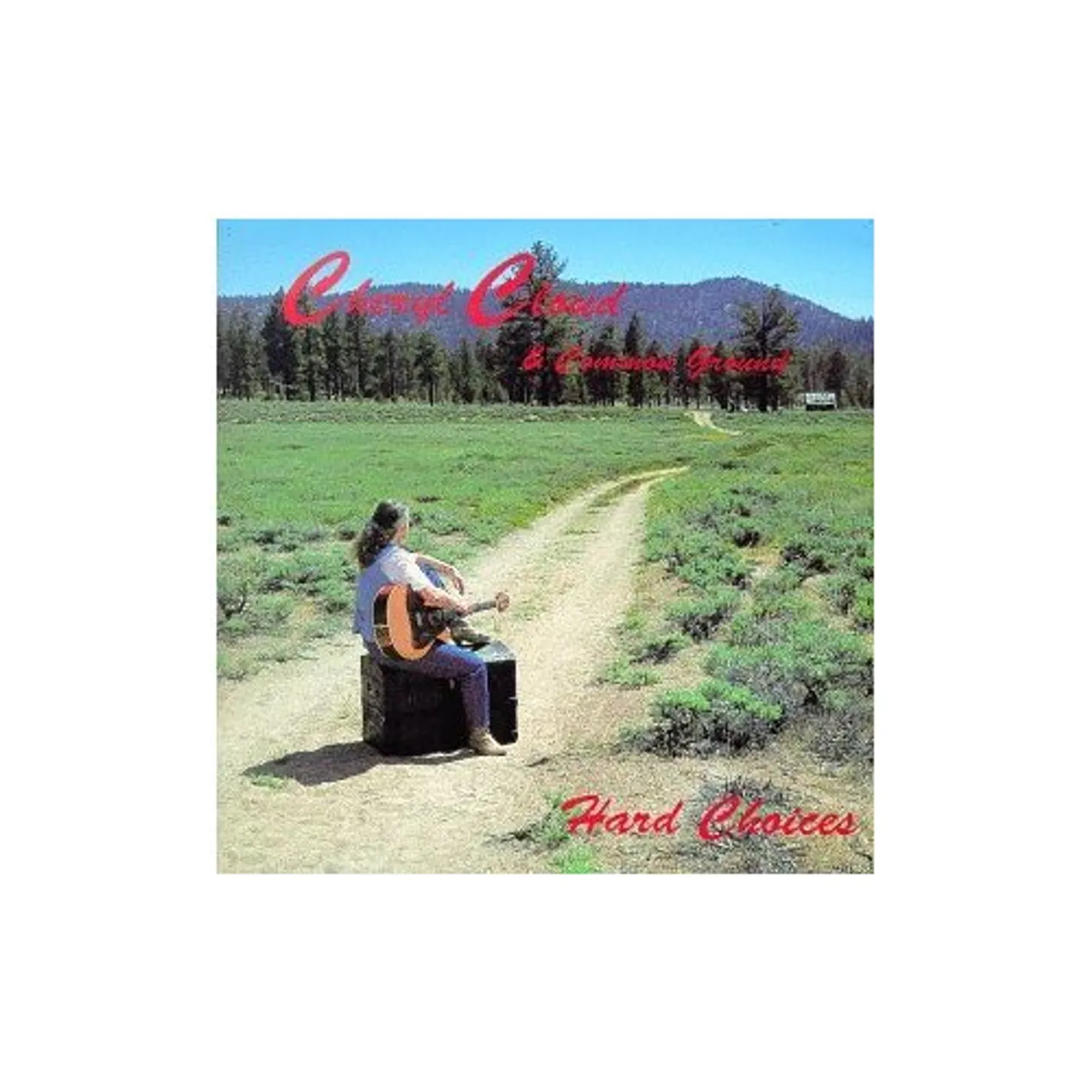 Common Ground HARD CHOICES CD