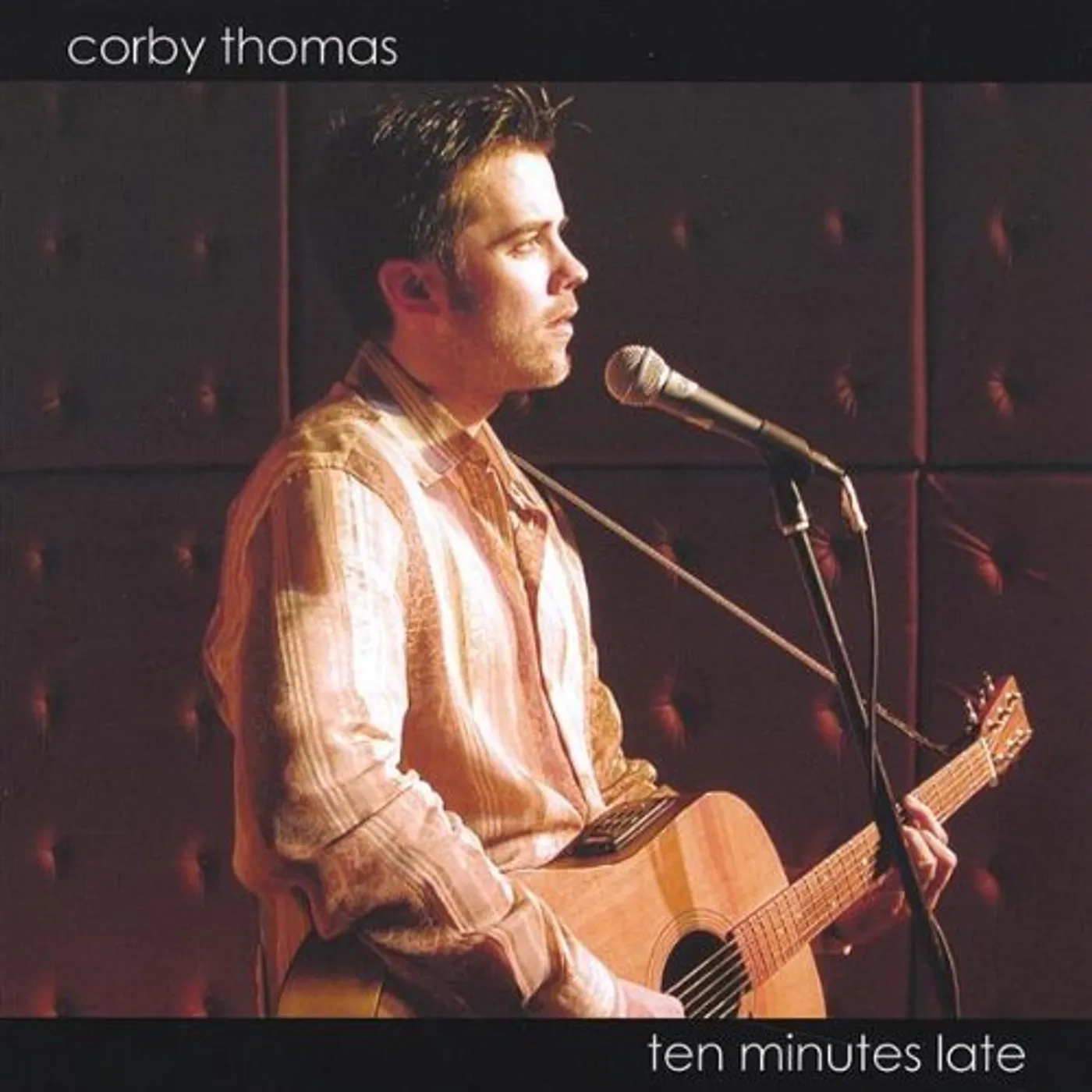 Corby Thomas TEN MINUTES LATE CD