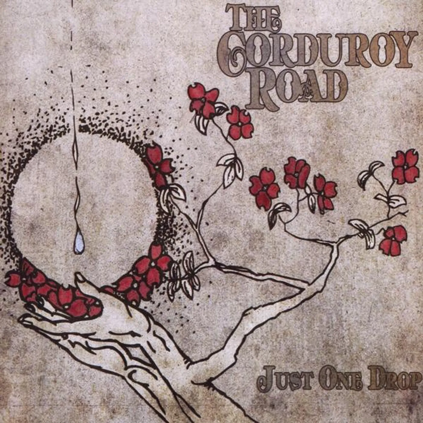Corduroy Road JUST ONE DROP CD