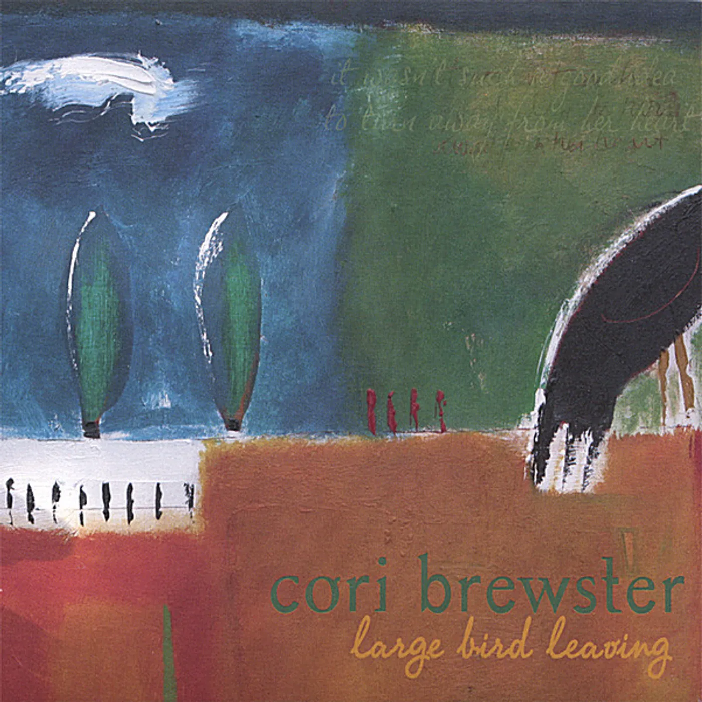 Cori Brewster LARGE BIRD LEAVING CD