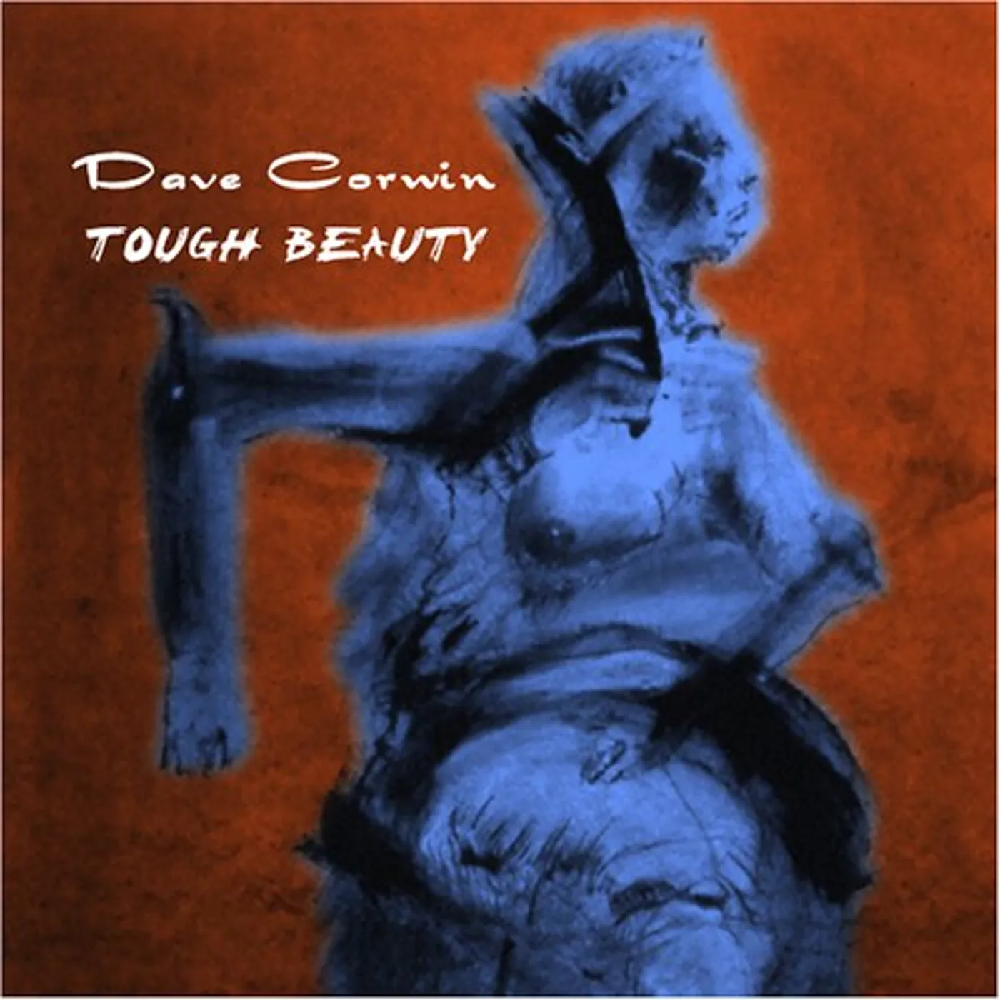 Dave Corwin TOUGH BEAUTY CD