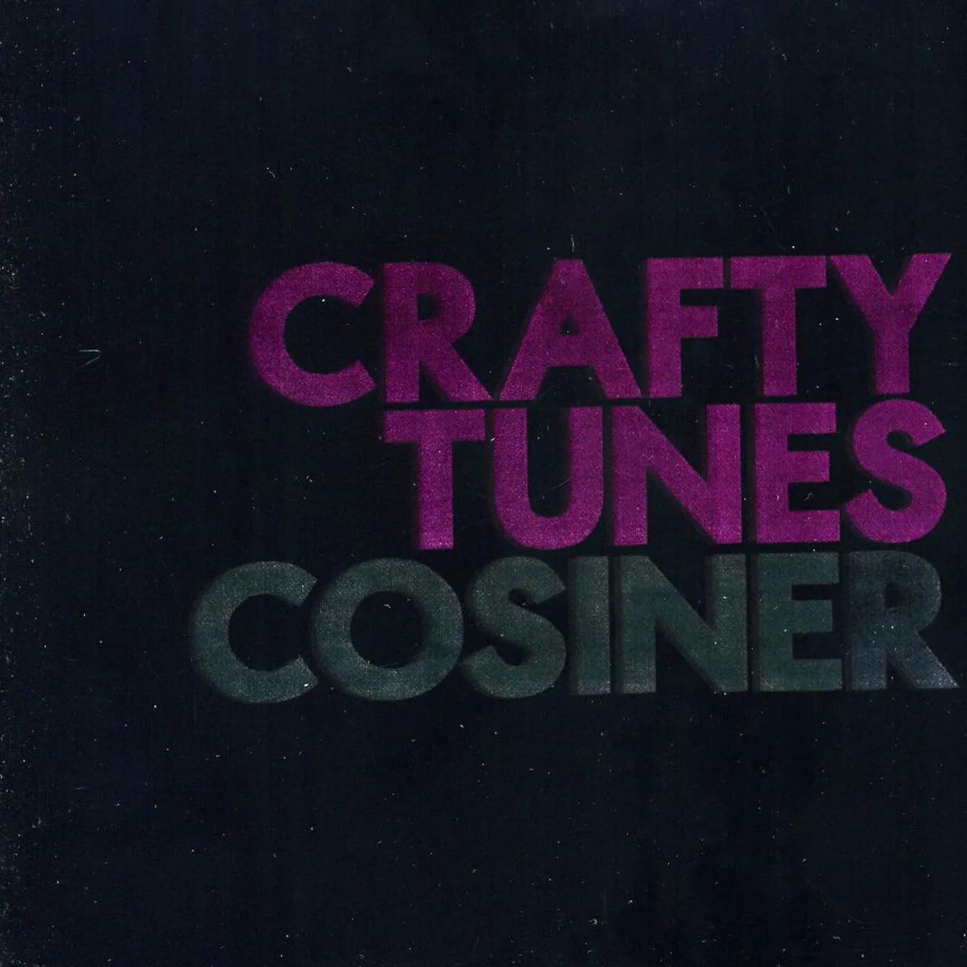 Cosiner CRAFTY TUNES CD