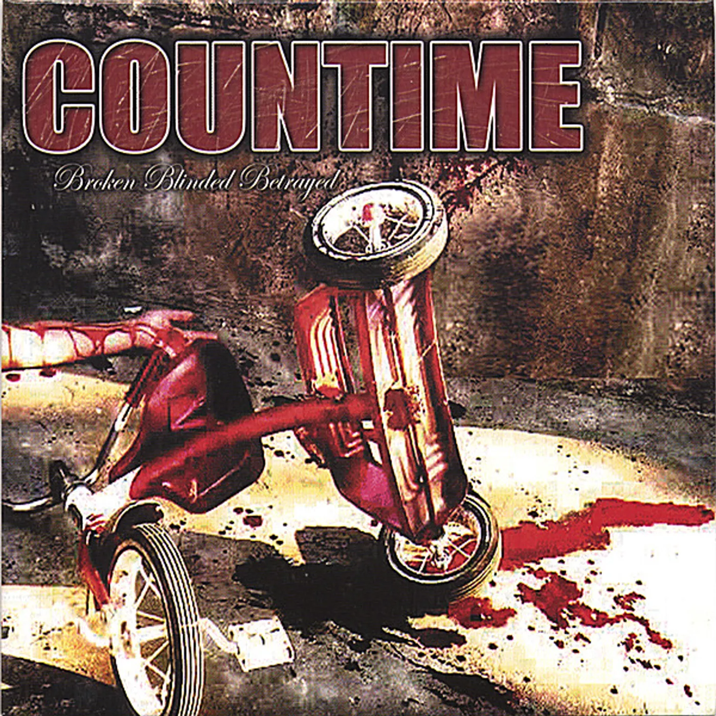 Countime BROKEN BLINDED BETRAYED CD