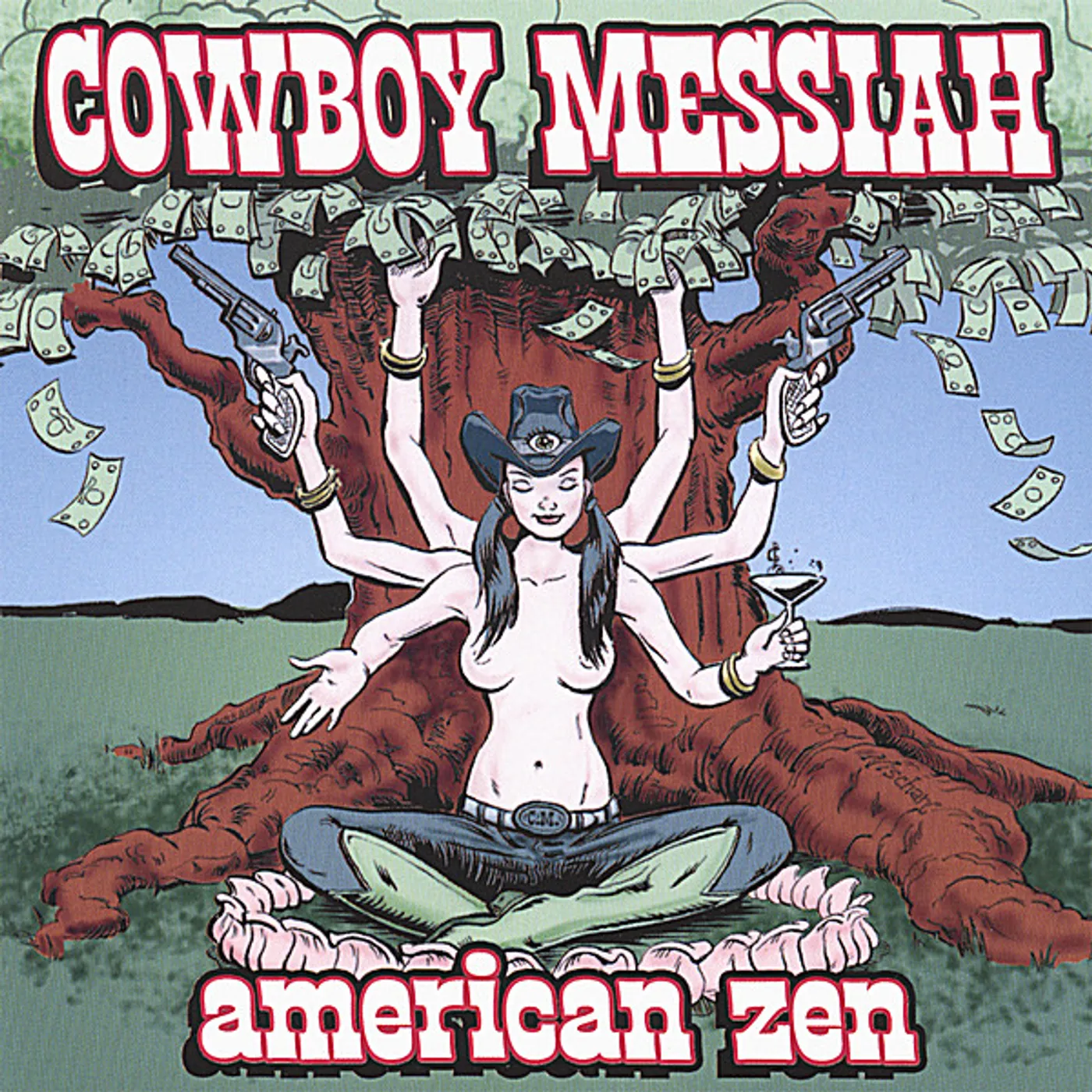 Cowboy Messiah AMERICAN ZEN CD