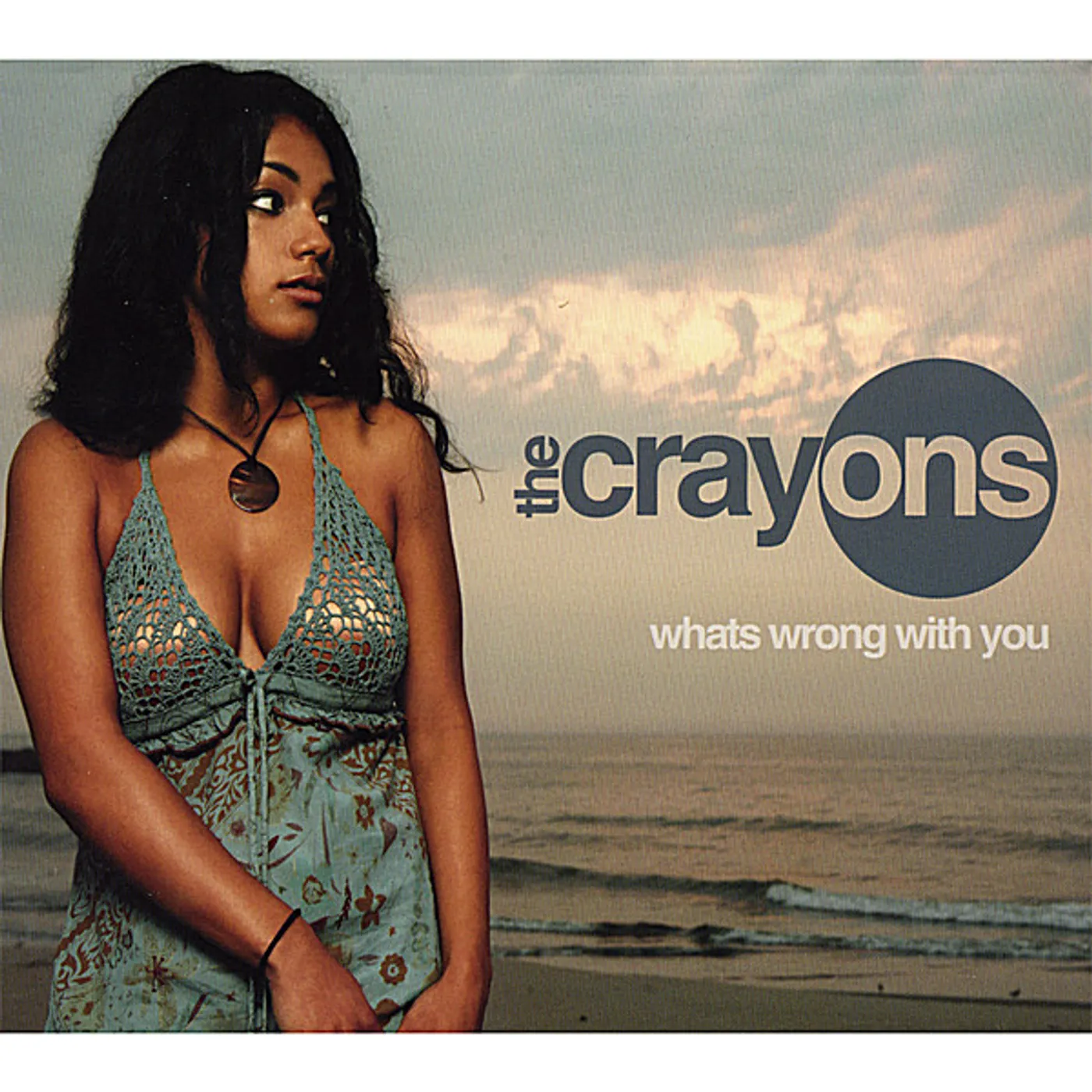 Crayons WHAT'S WRONG WITH YOU CD