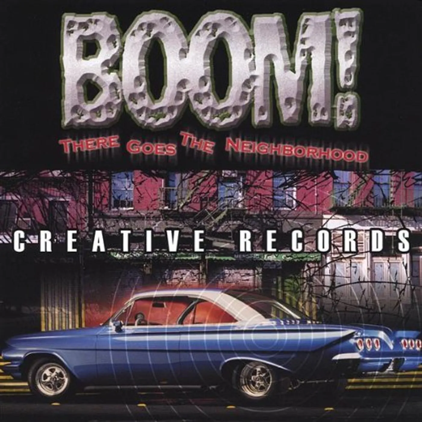 Creative Records BOOM! THERE GOES THE NEIGHBORHOOD CD