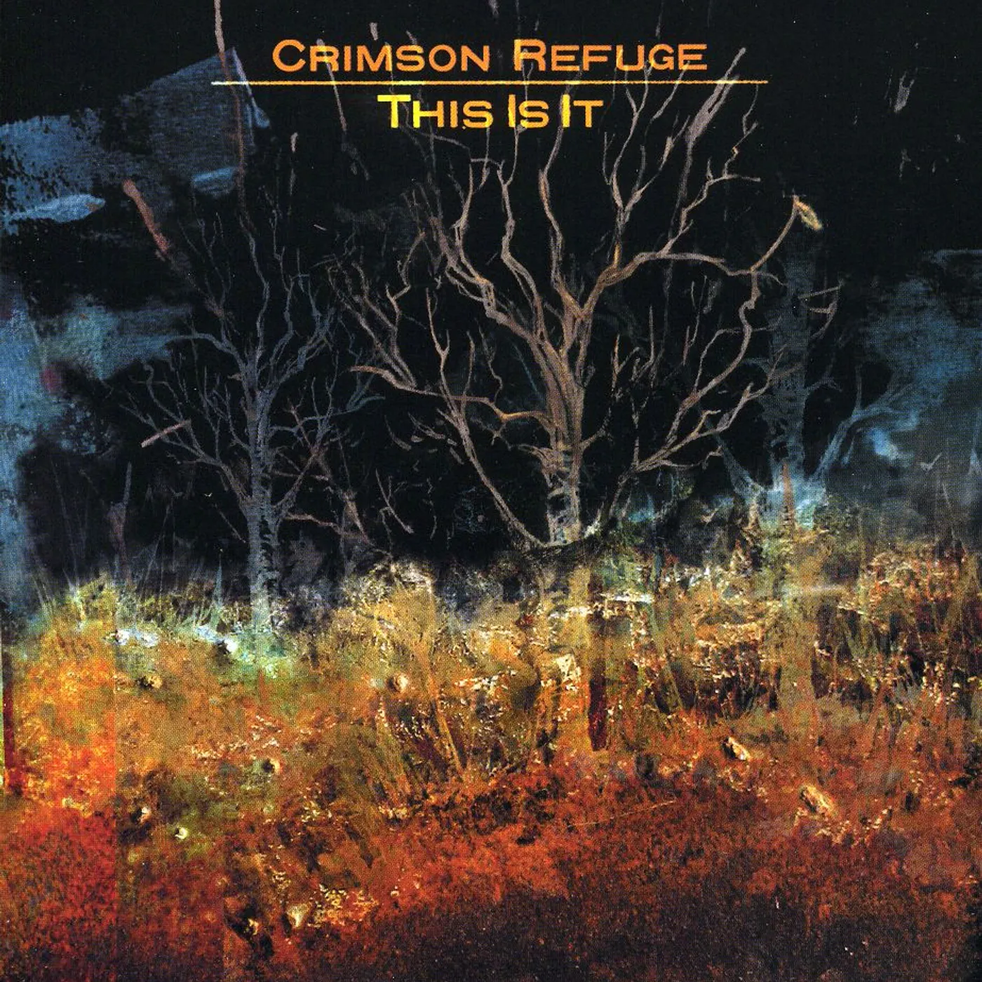 Crimson Refuge THIS IS IT CD