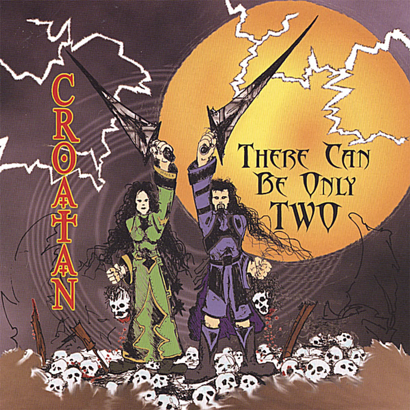 Croatan THERE CAN BE ONLY TWO CD
