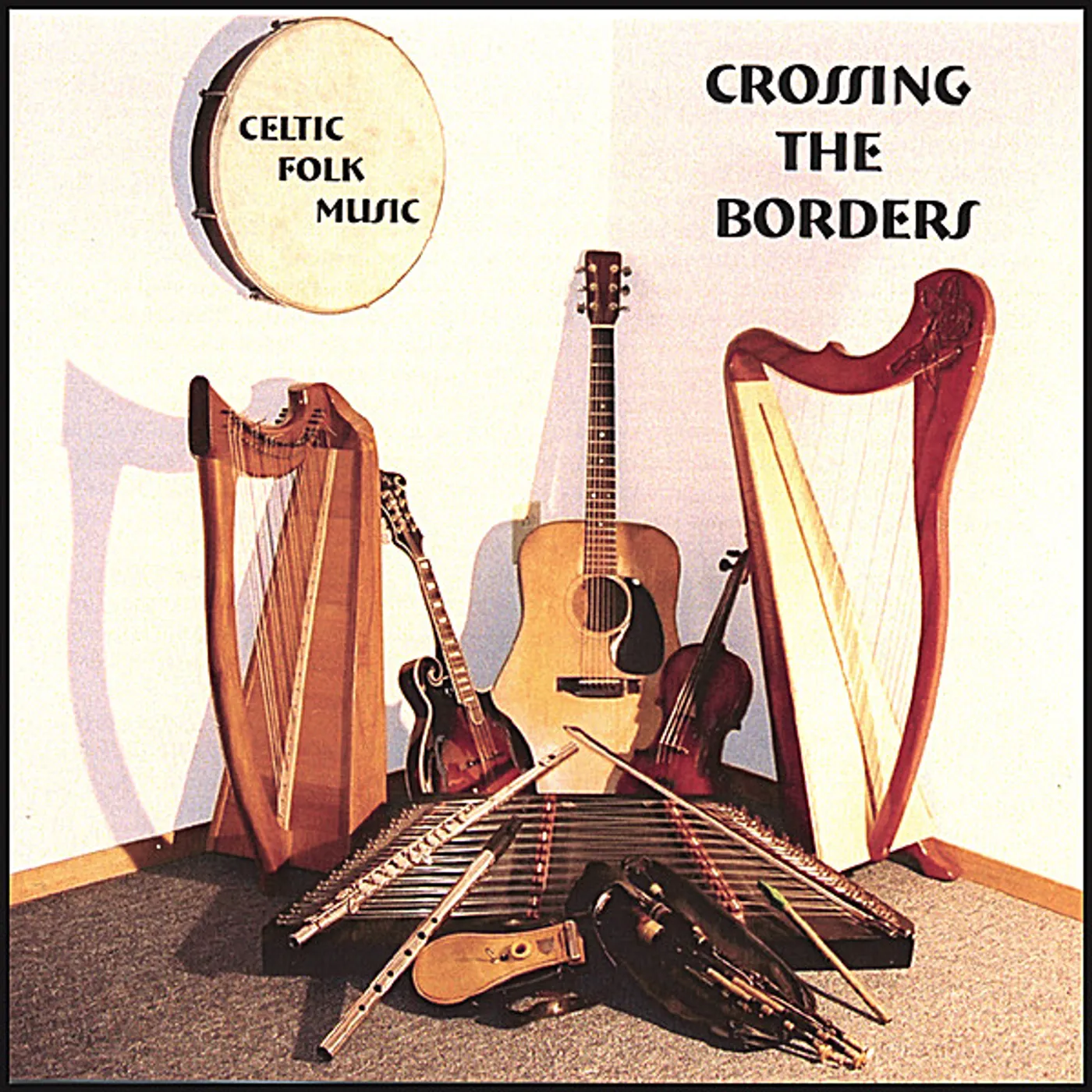 CROSSING THE BORDERS: CELTIC FOLK MUSIC CD