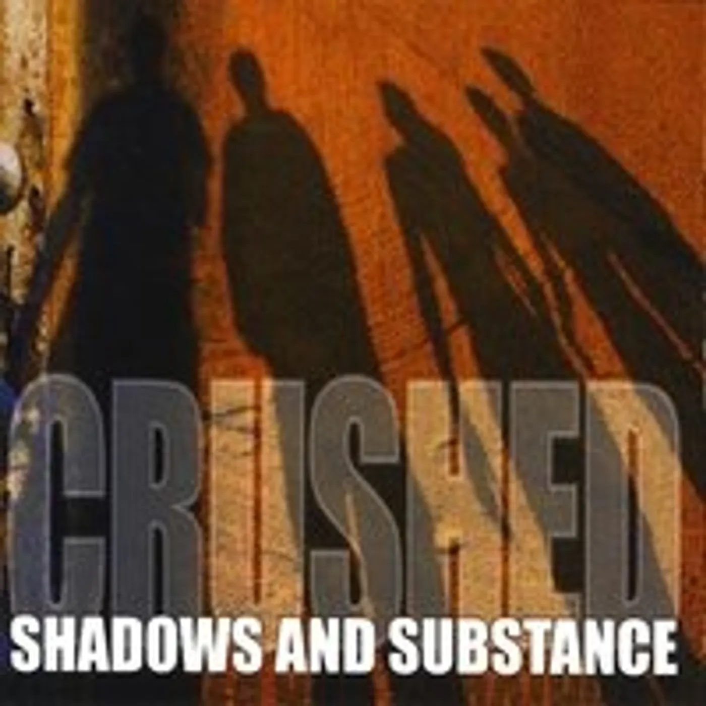 crushed SHADOWS & SUBSTANCE CD