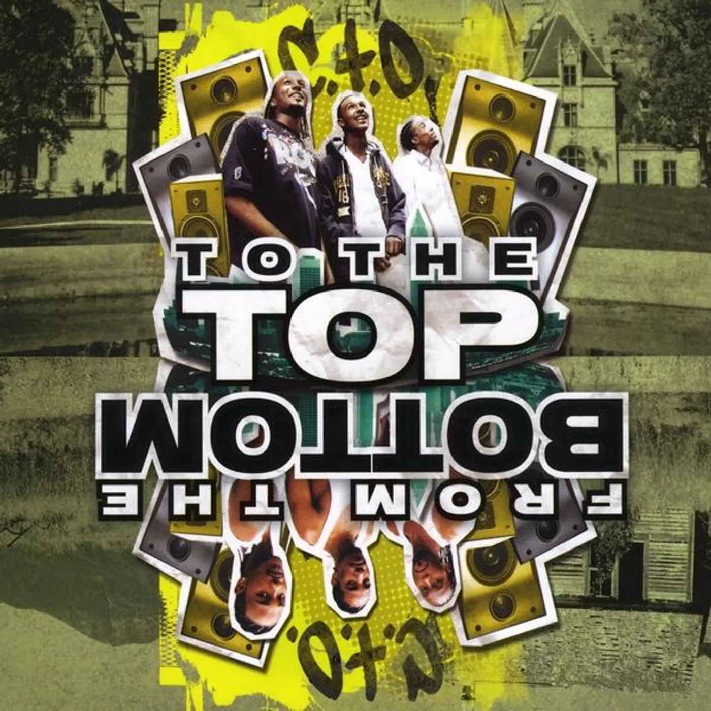 C.T.O. FROM THE BOTTOM TO THE TOP CD
