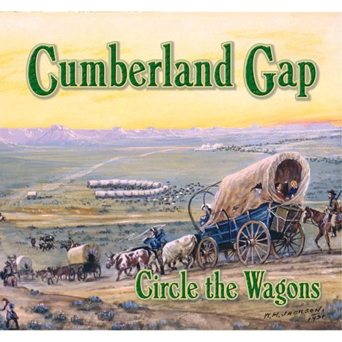 Cumberland Gap CIRCLE THE WAGONS CD