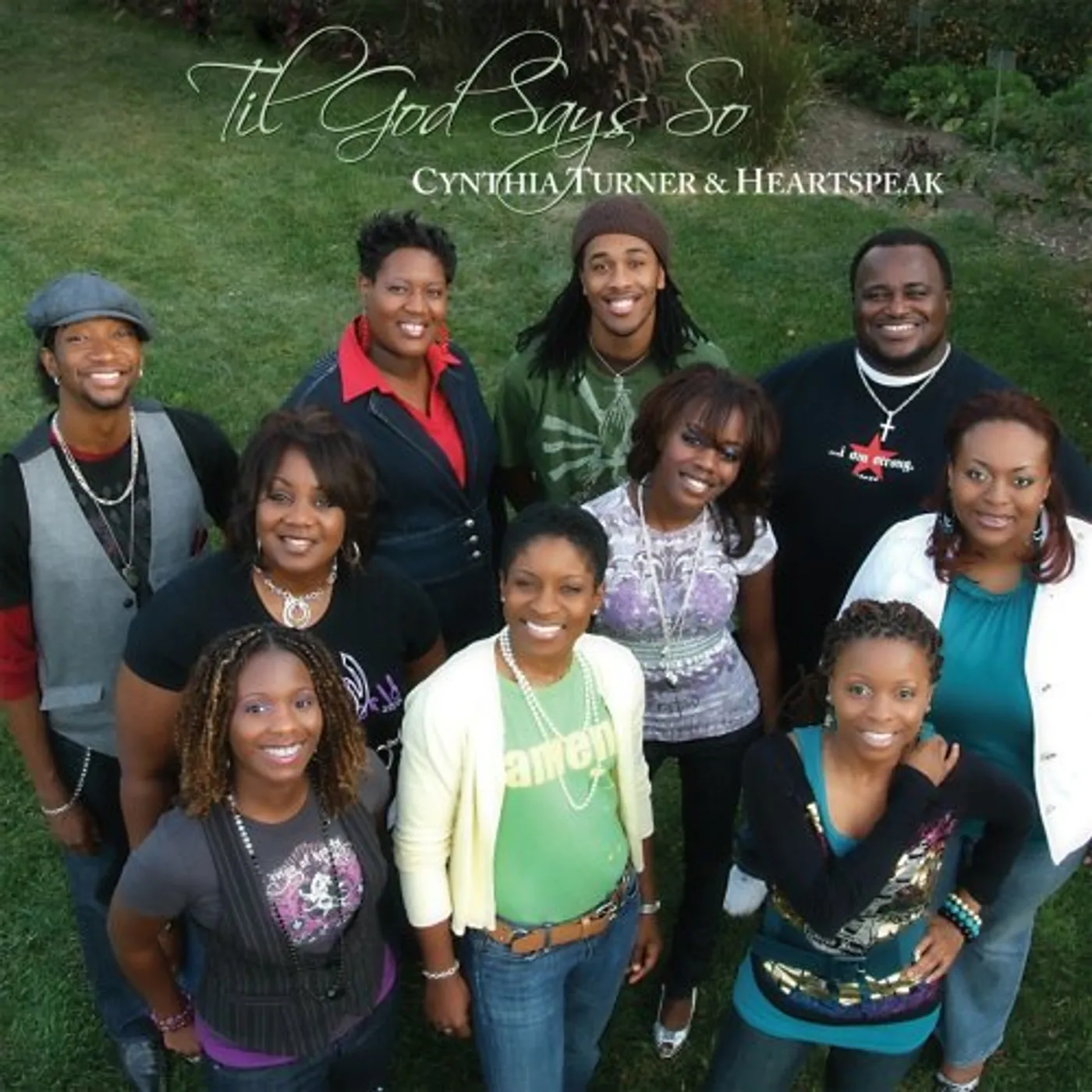 Cynthia Turner & Heartspeak TIL GOD SAYS SO CD