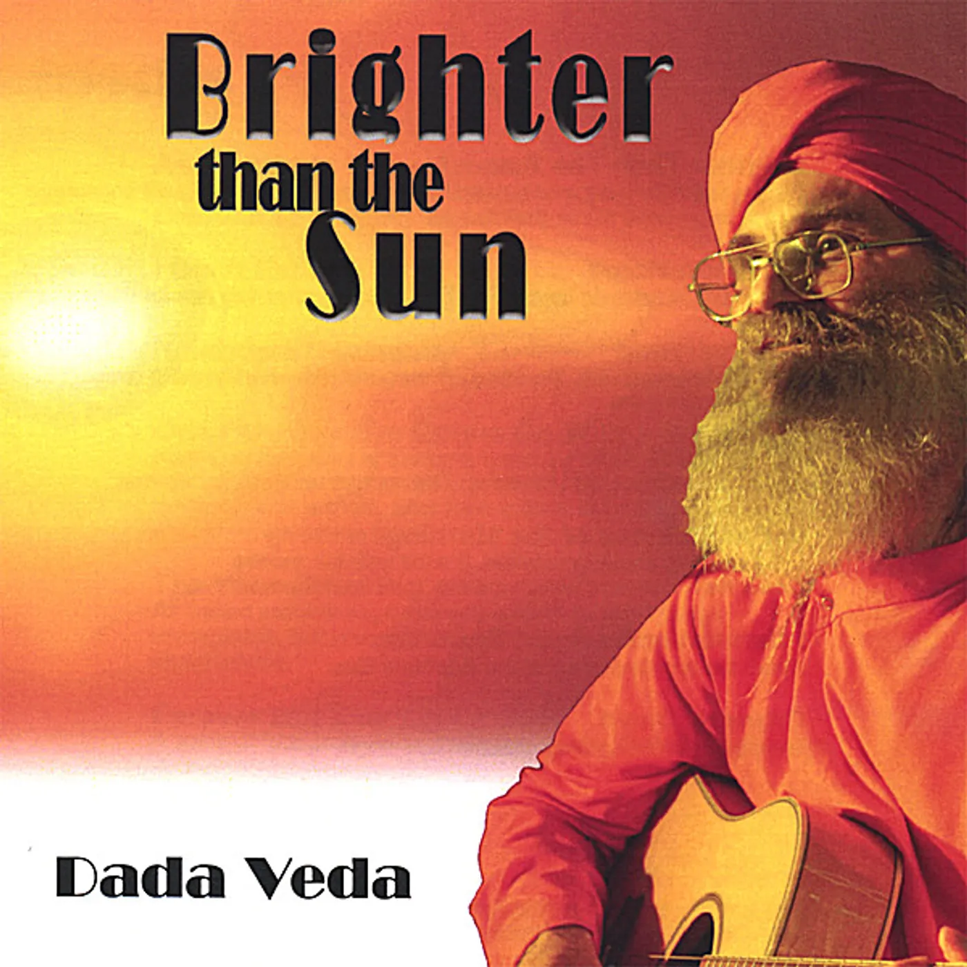 Dada Veda BRIGHTER THAN THE SUN CD