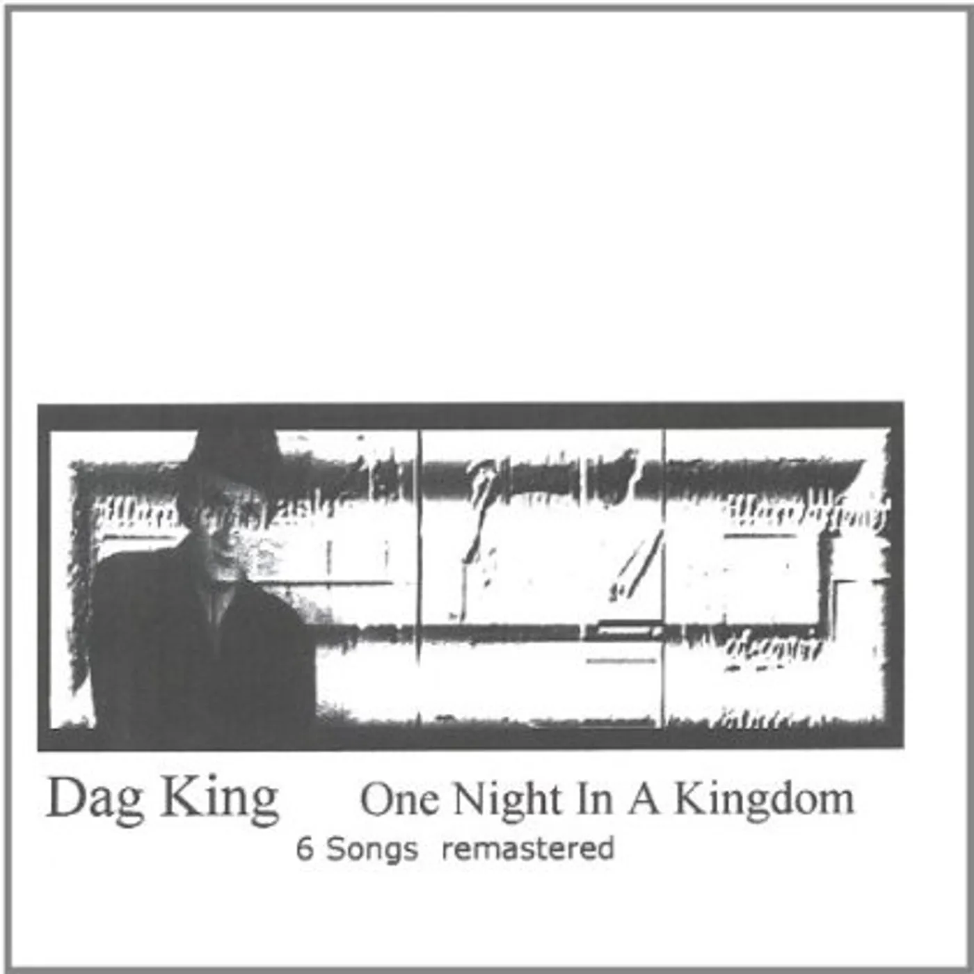 Dag King ONE NIGHT IN A KINGDOM CD