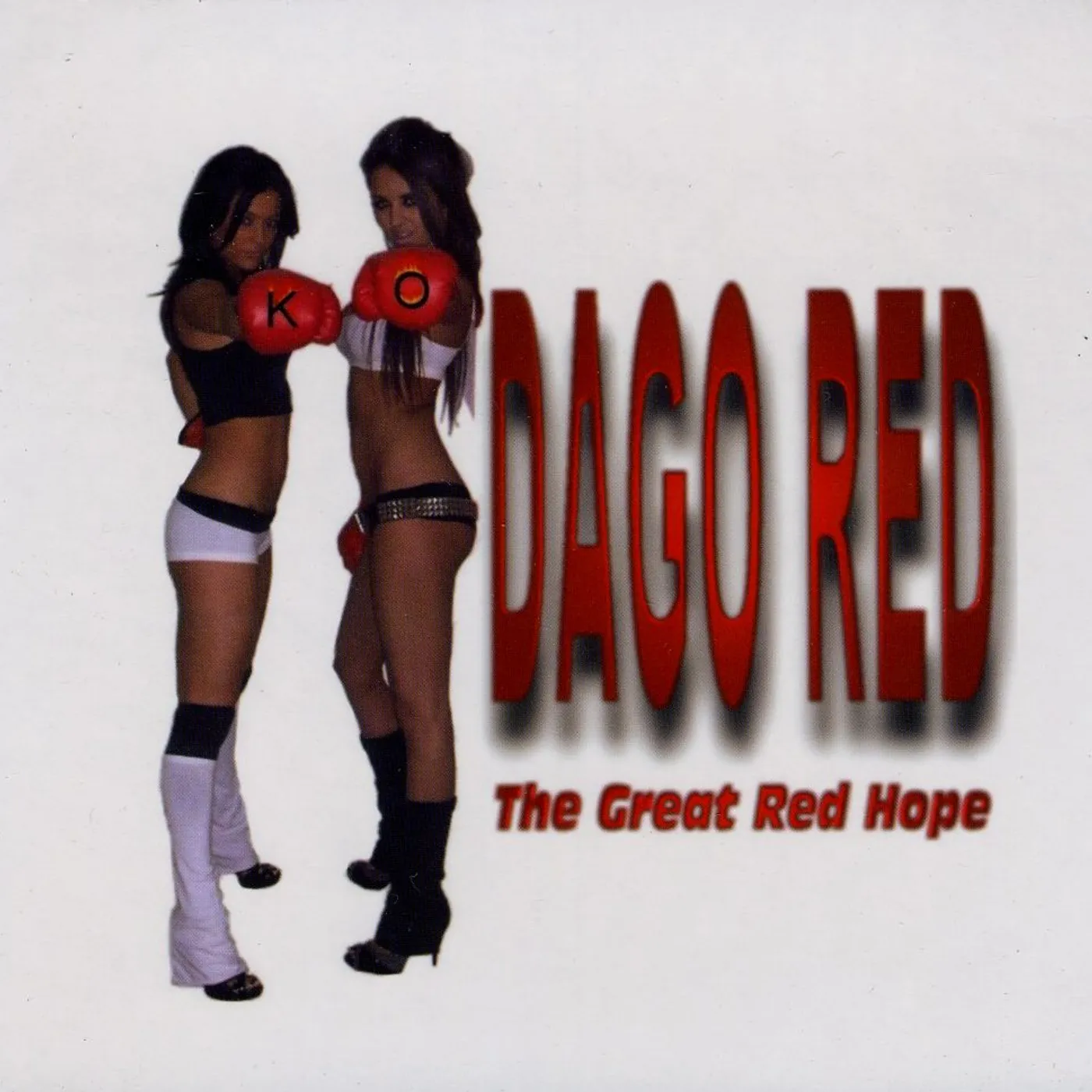 Dago Red GREAT RED HOPE CD
