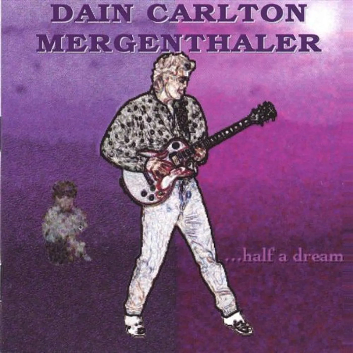 Dain HALF A DREAM CD