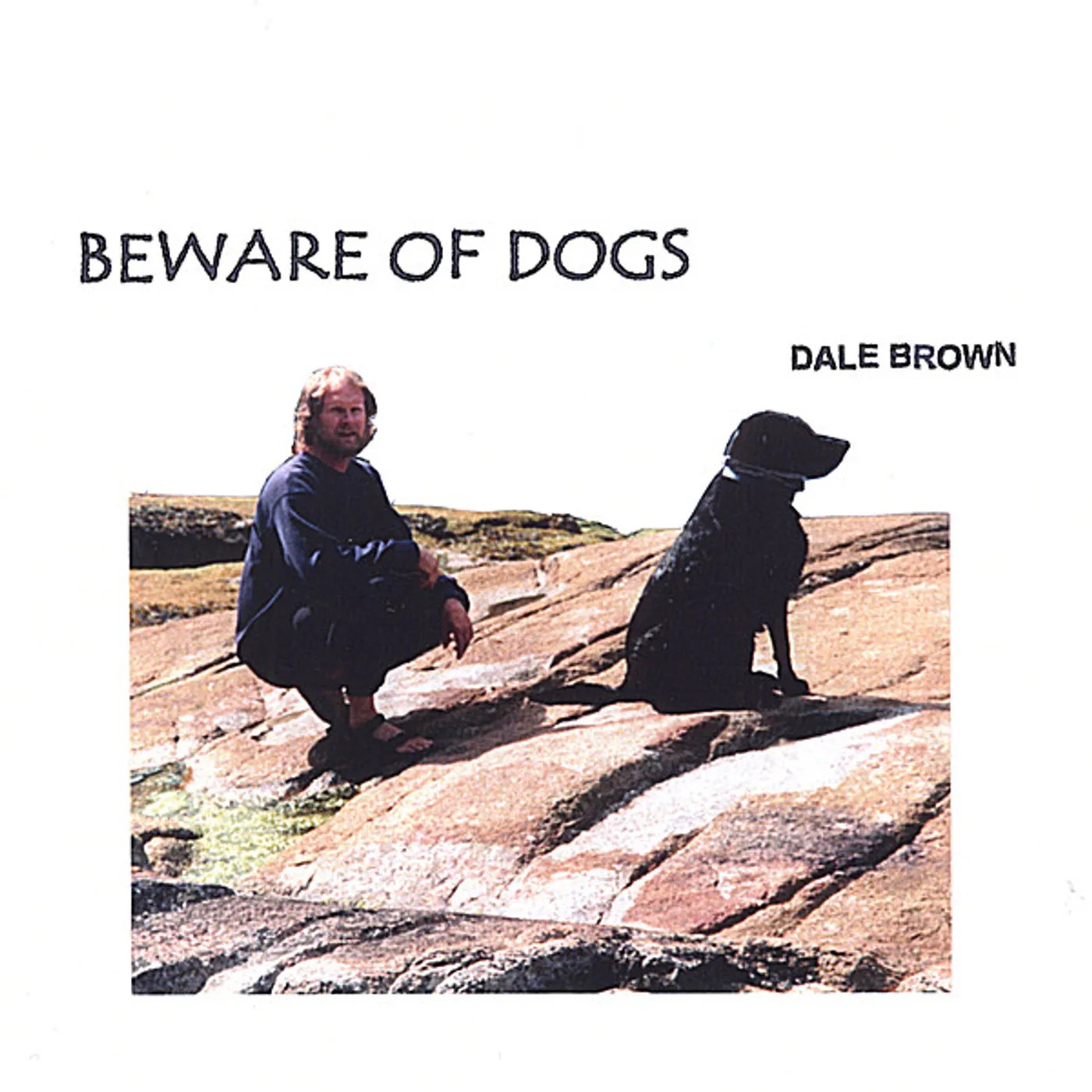 Dale Brown BEWARE OF DOGS CD