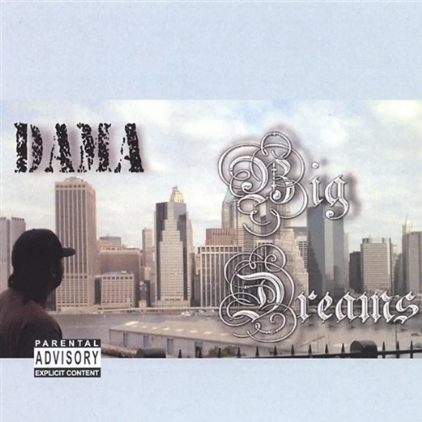 DAMA BIG DREAMS CD