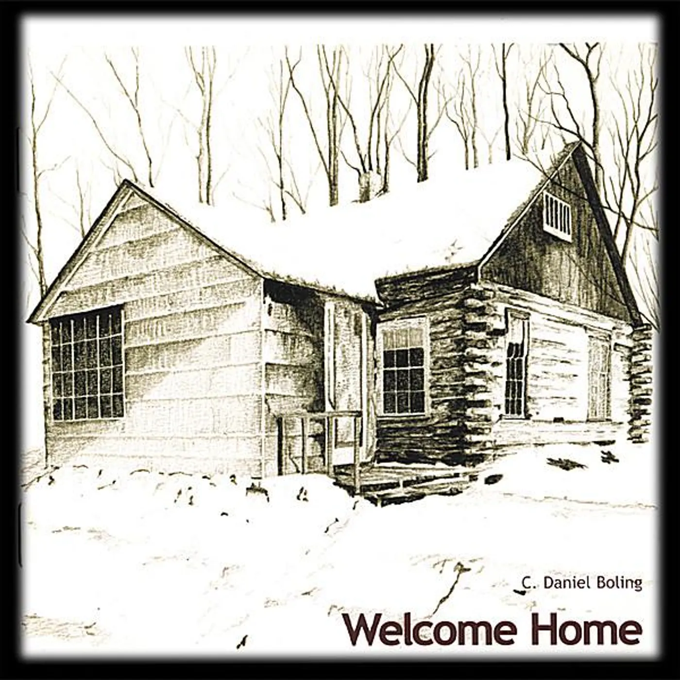 C. Daniel Boling WELCOME HOME CD