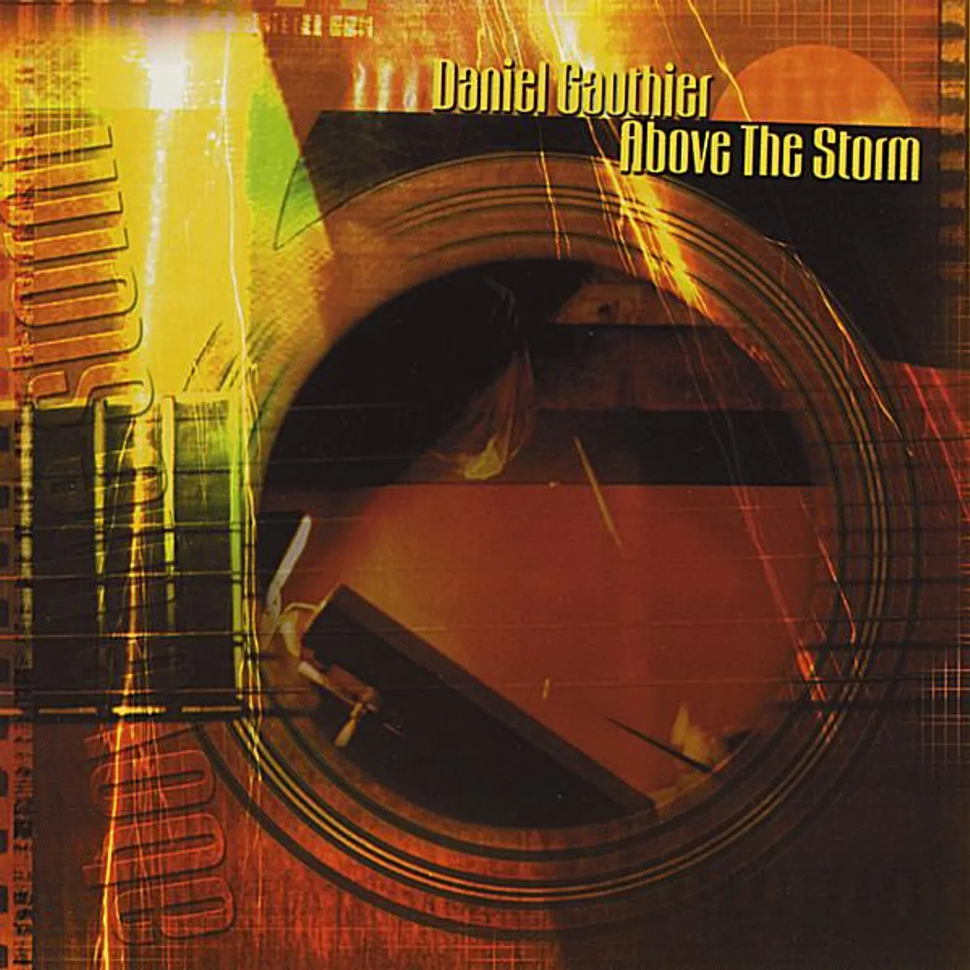 Daniel Gauthier ABOVE THE STORM CD