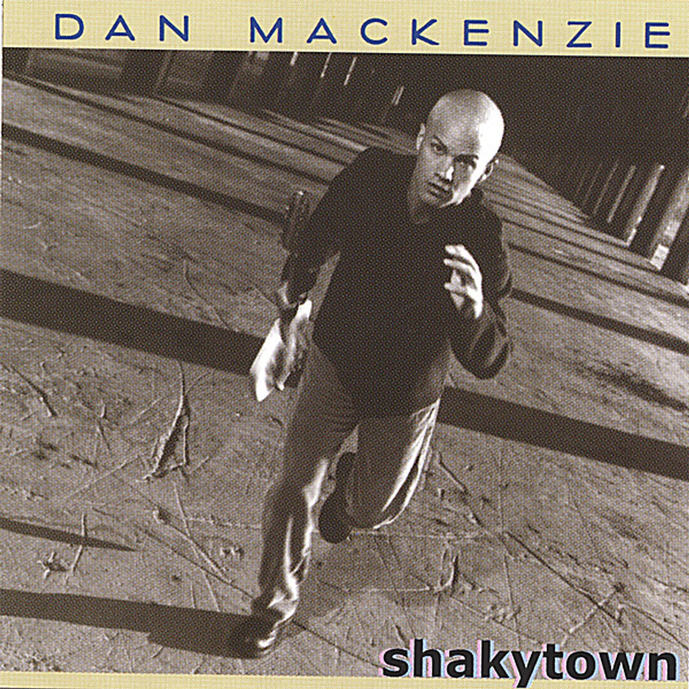 Dan Mackenzie SHAKYTOWN CD